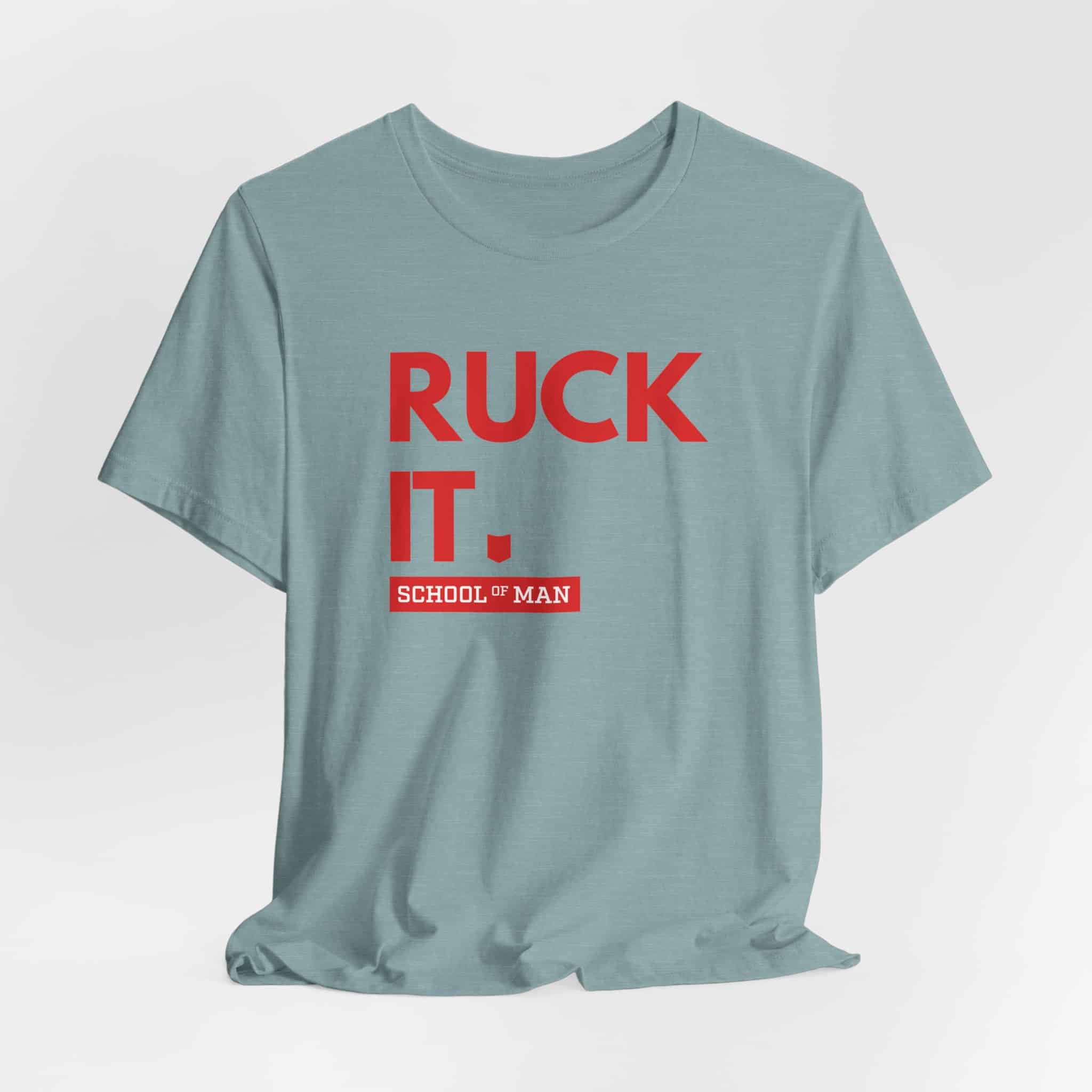 Ruck It School of Man T-Shirt | Military Rucking Fitness Tee - Image 32