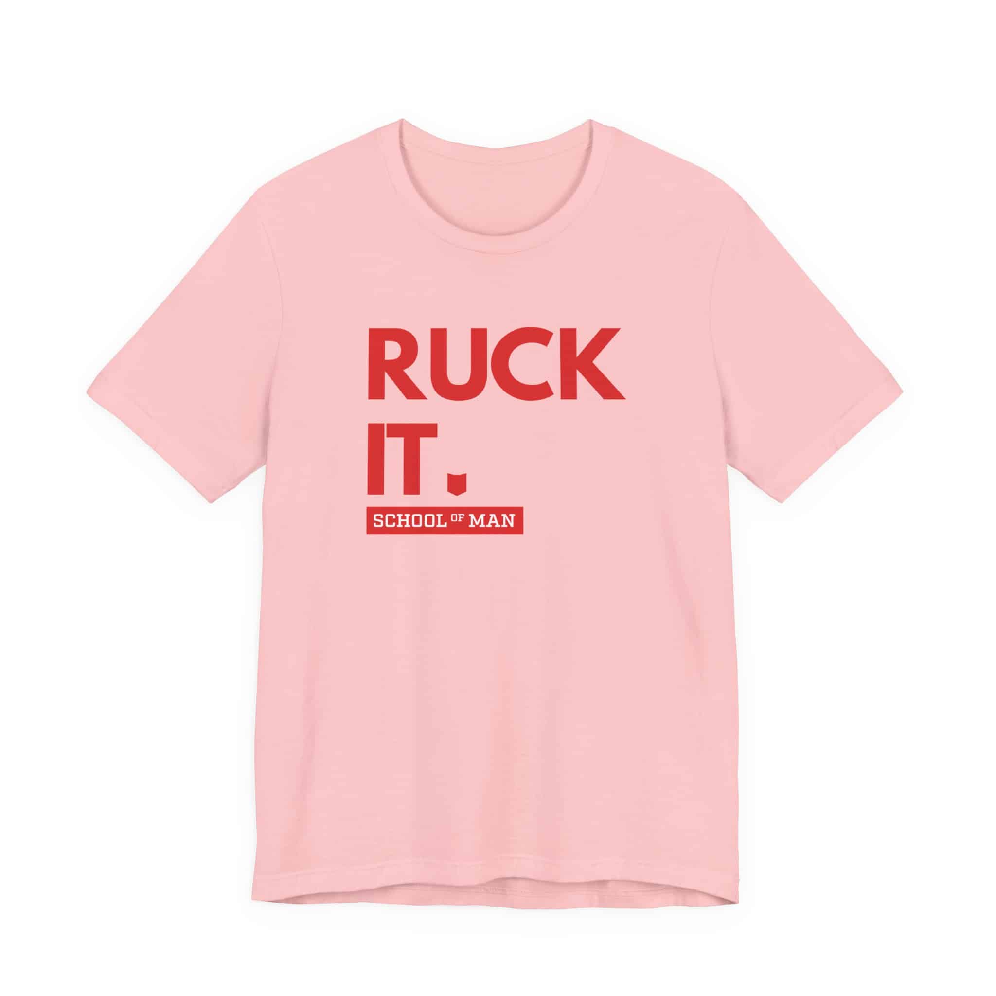 Ruck It School of Man T-Shirt | Military Rucking Fitness Tee - Image 45