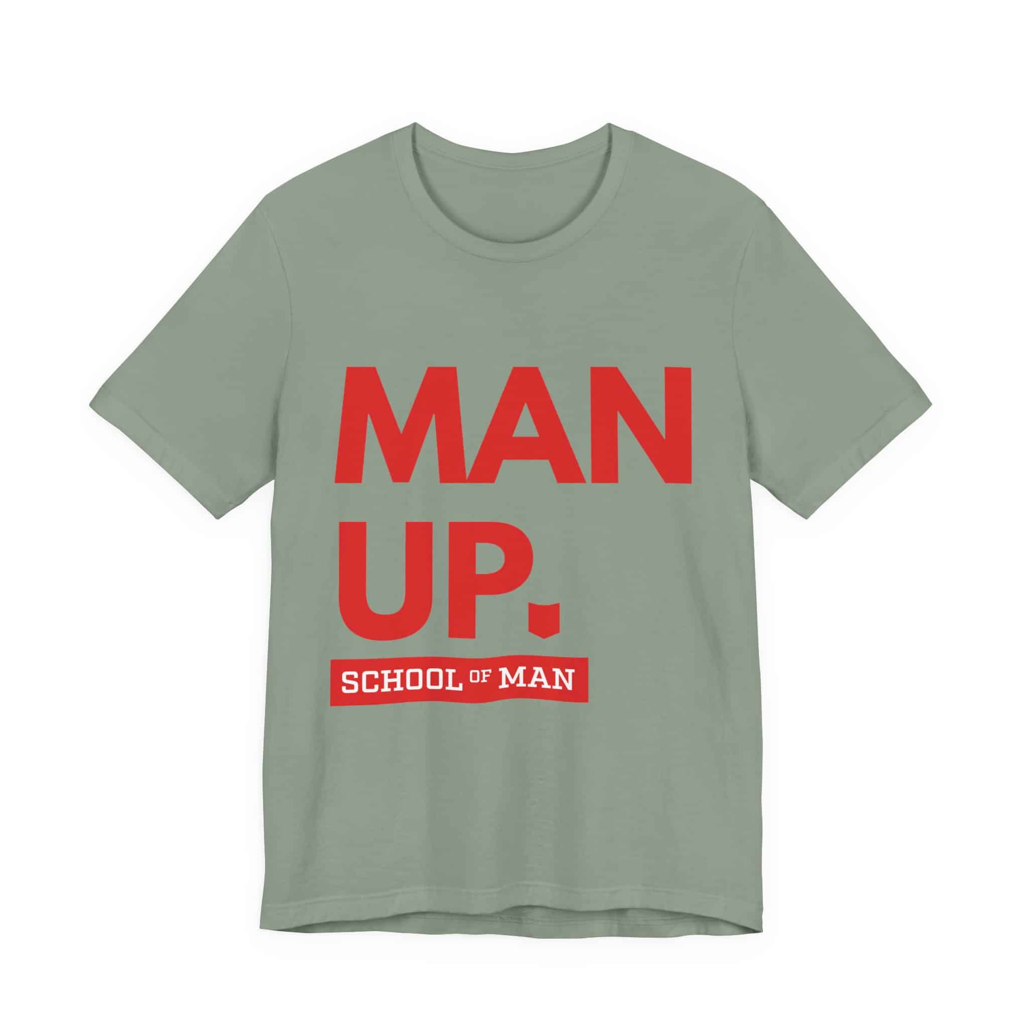 Man Up School of Man Tee | Masculine Typography Shirt - Image 29