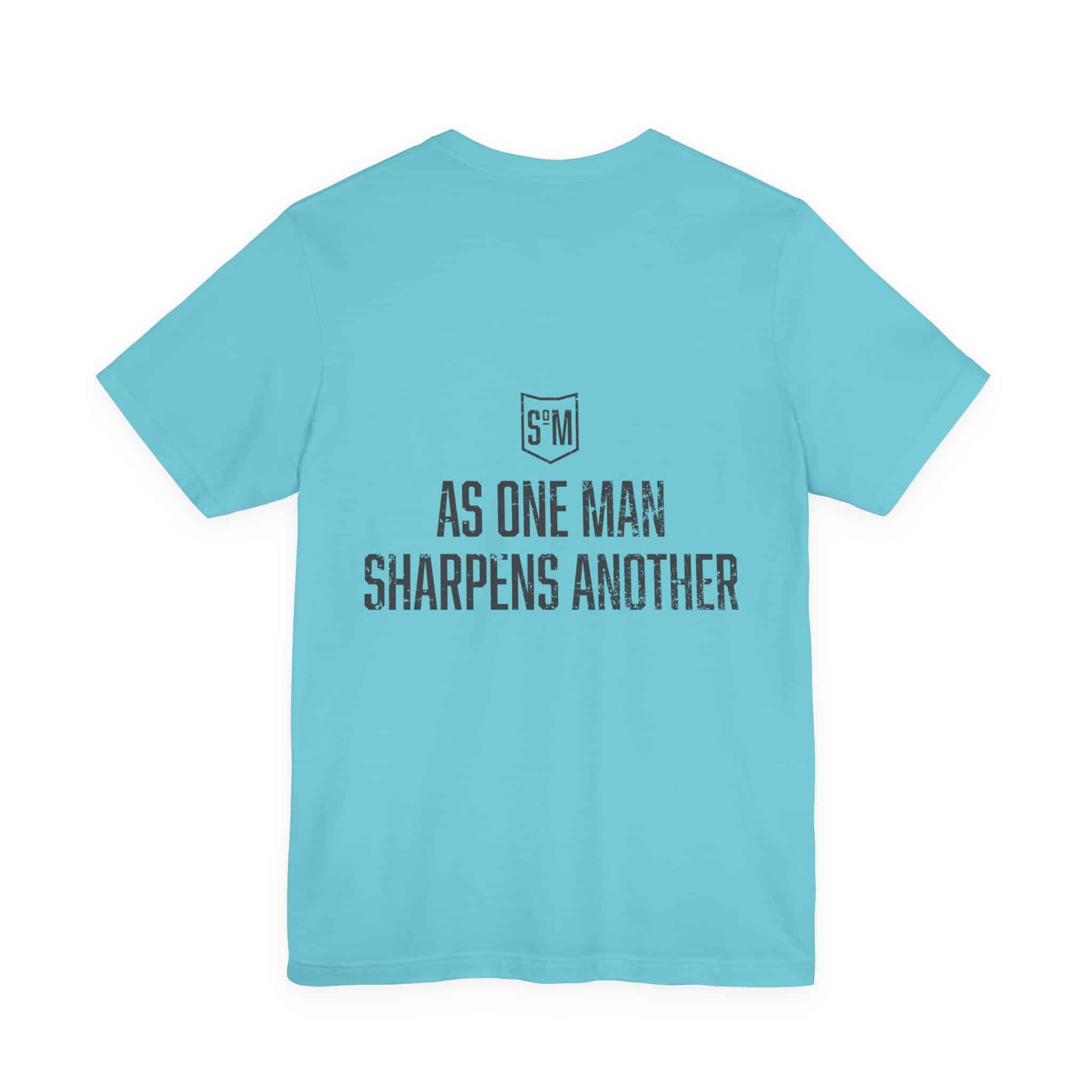Iron Sharpens Iron tee | 'As One Man Sharpens Another' motivational shirt - Image 38