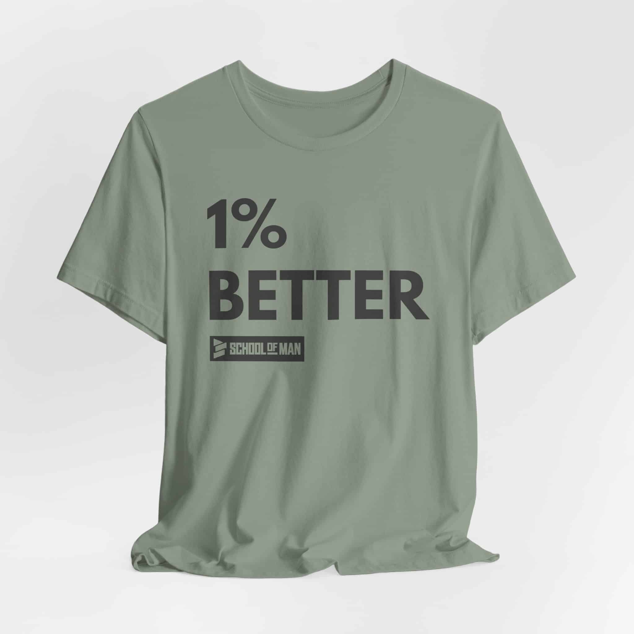 1% Better Tee | Motivational Fitness Progress T-Shirt - Image 28