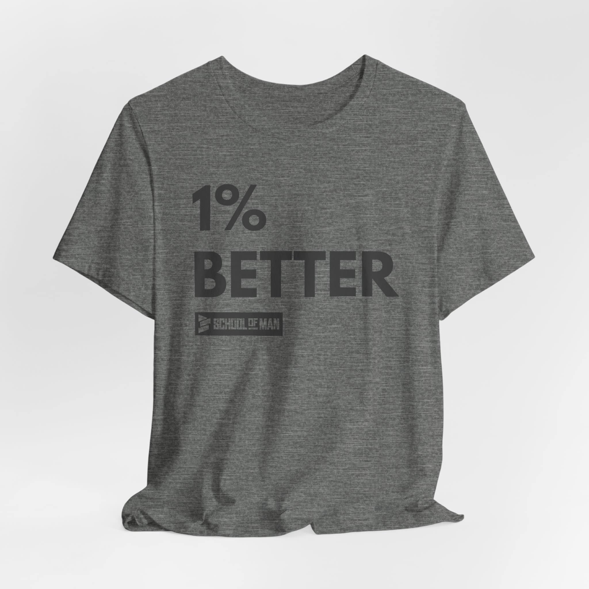 1% Better Tee | Motivational Fitness Progress T-Shirt - Image 12