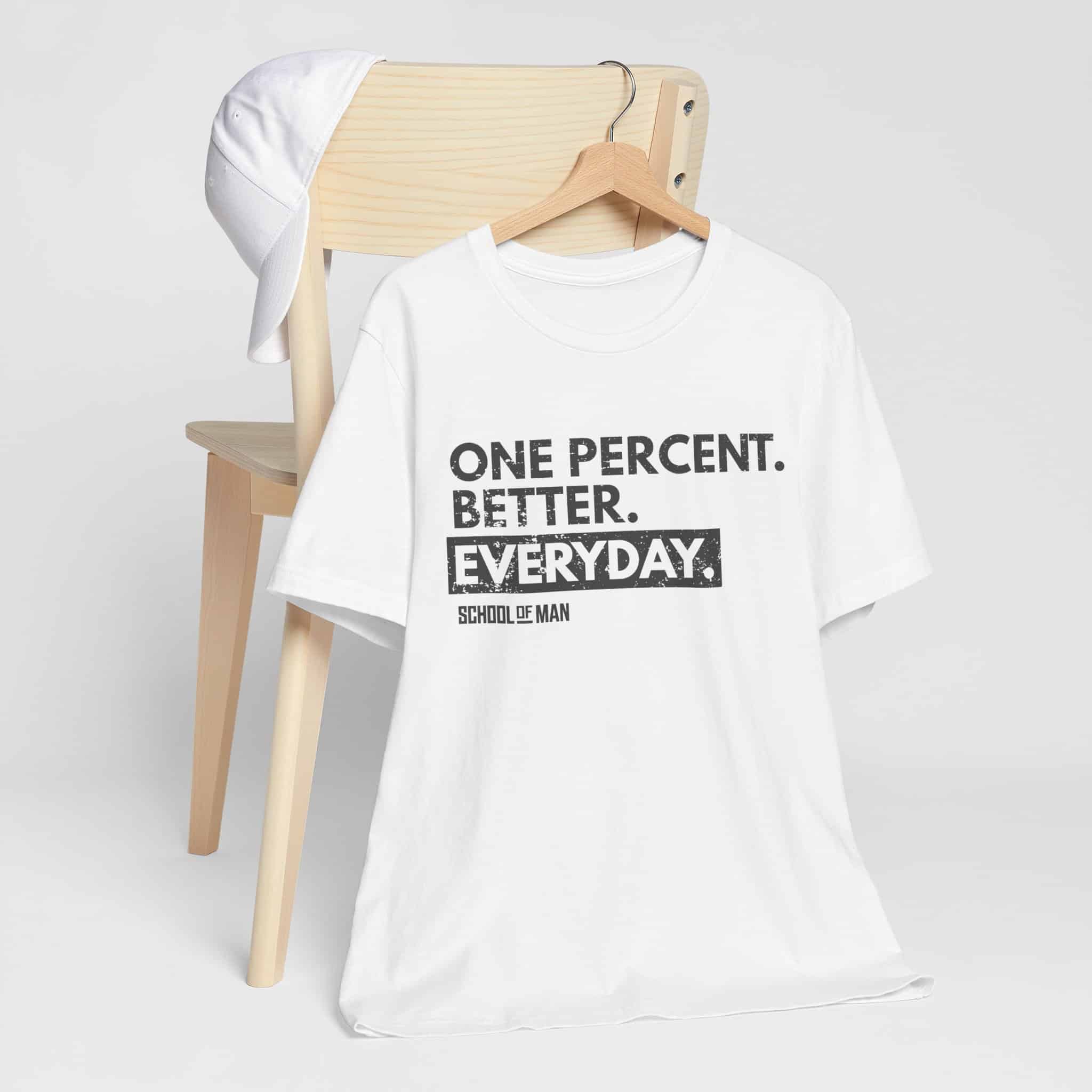 One Percent Better Everyday T-Shirt | Motivational Quote Tee - Image 3