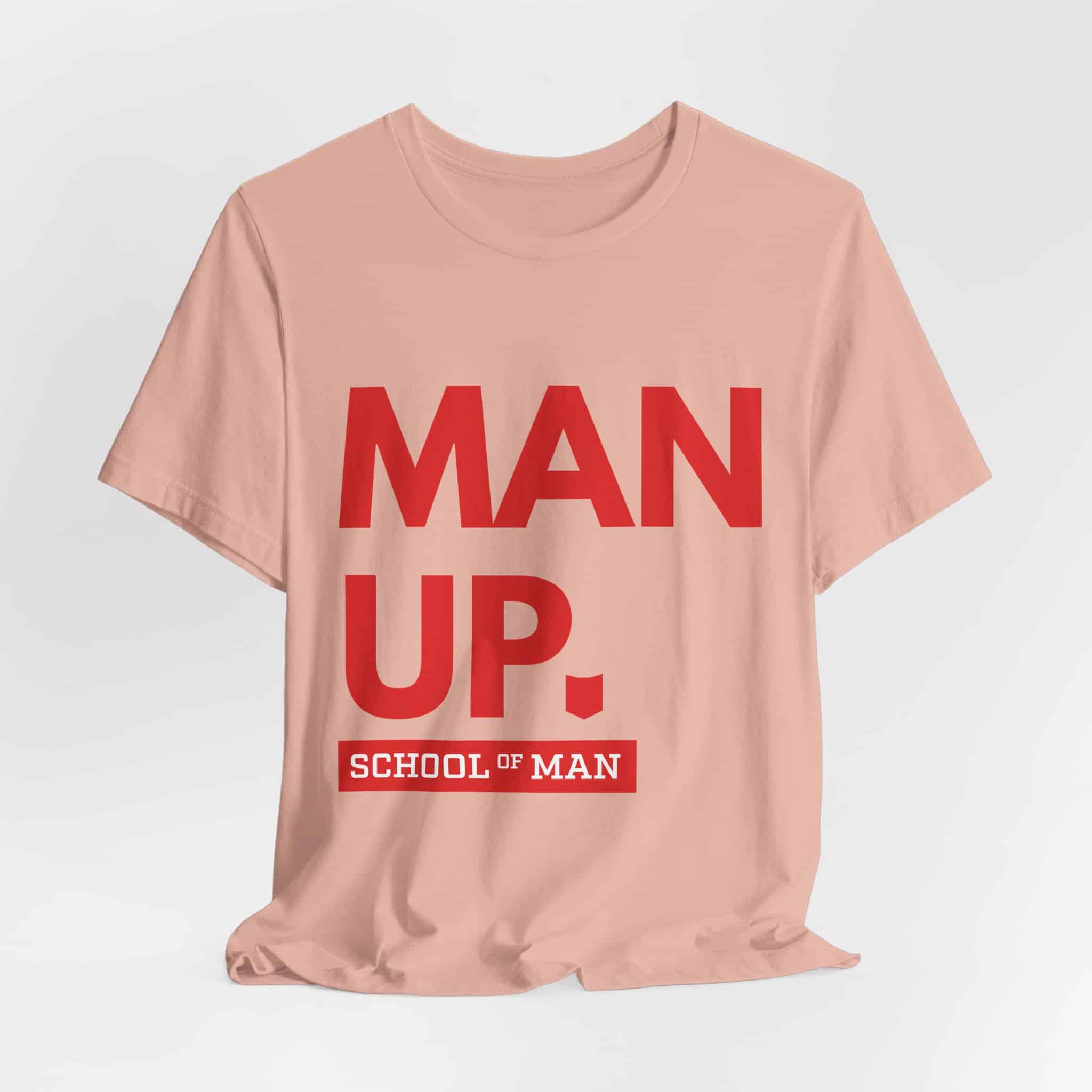 Man Up School of Man Tee | Masculine Typography Shirt - Image 12