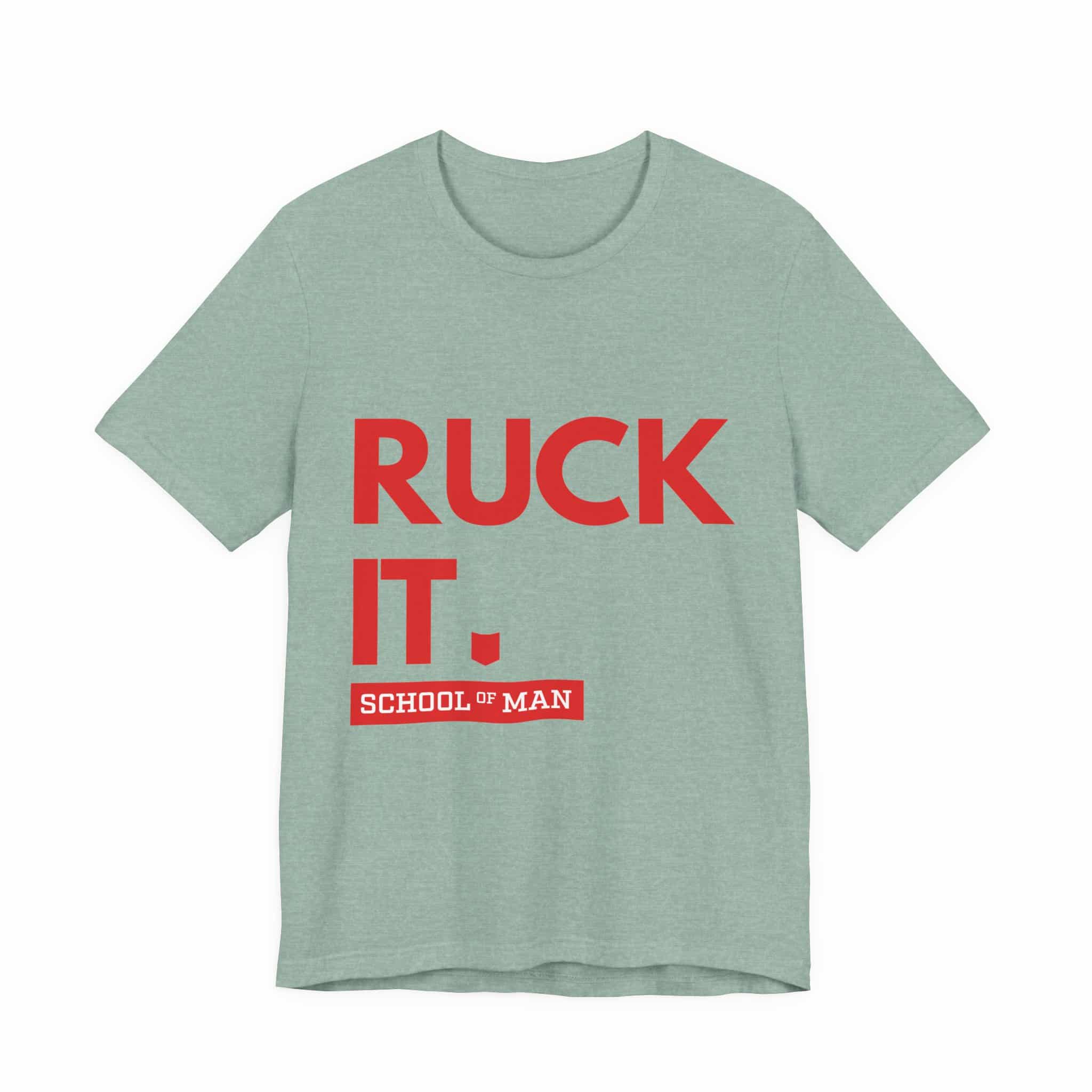 Ruck It School of Man T-Shirt | Military Rucking Fitness Tee - Image 21