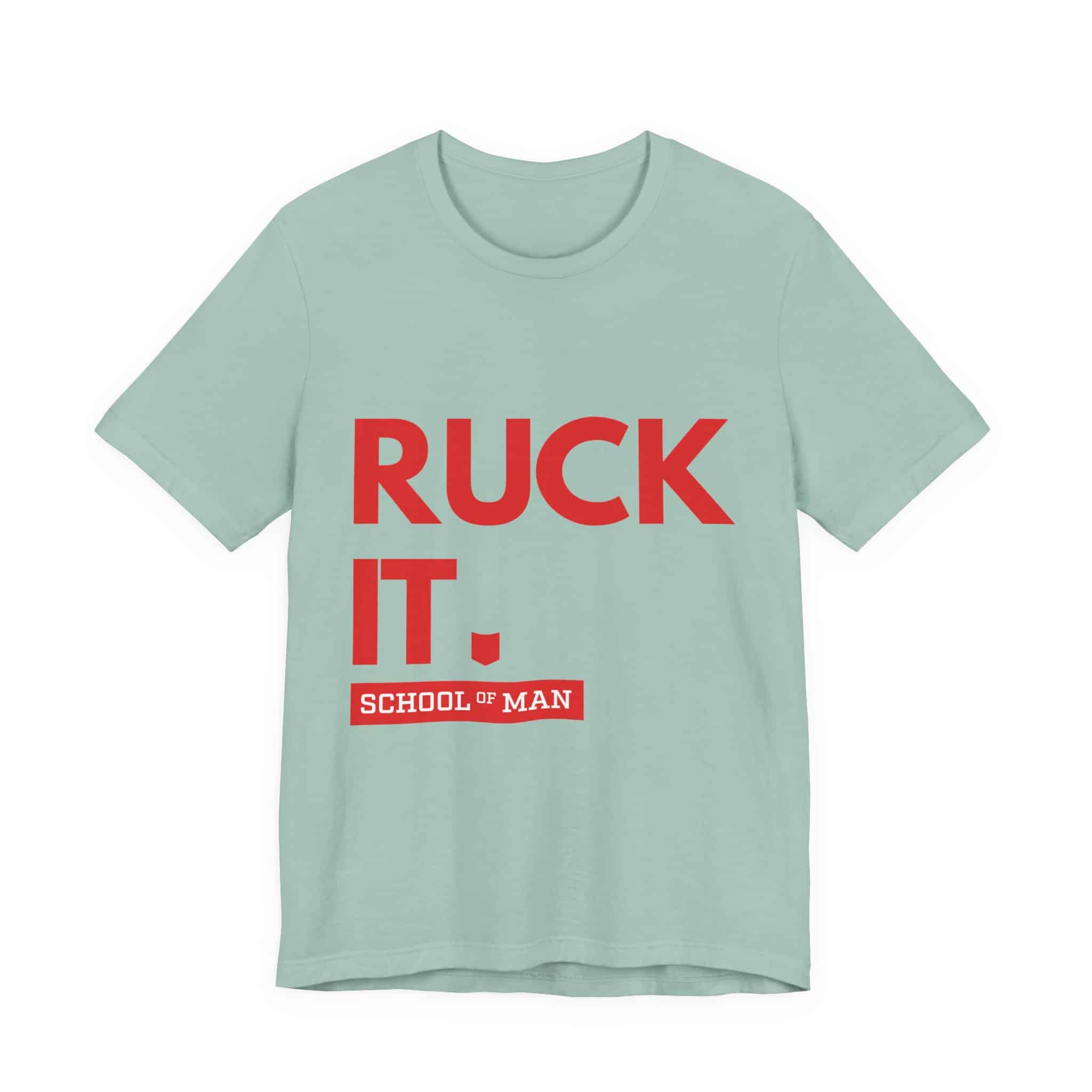 Ruck It School of Man T-Shirt | Military Rucking Fitness Tee - Image 17