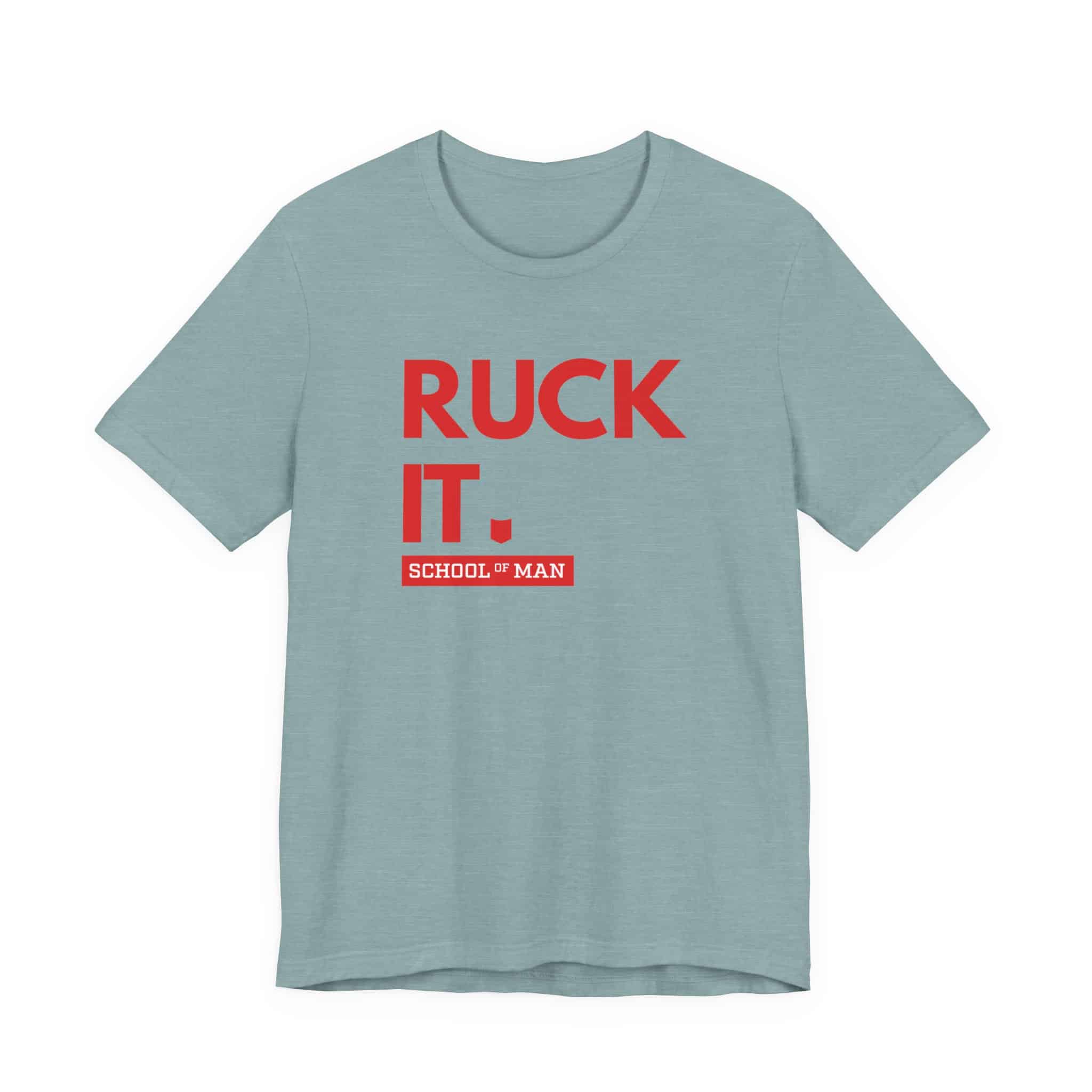 Ruck It School of Man T-Shirt | Military Rucking Fitness Tee - Image 29