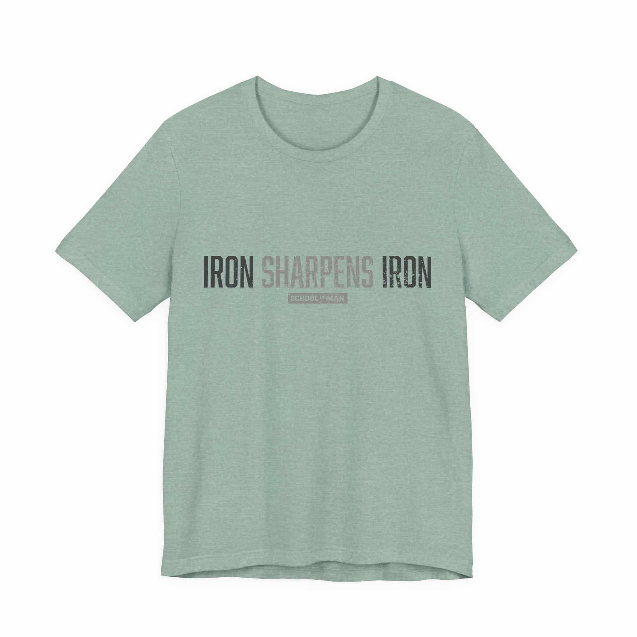 Iron Sharpens Iron T-Shirt | As One Man Sharpens Another, Faith-Based Tee - Image 25