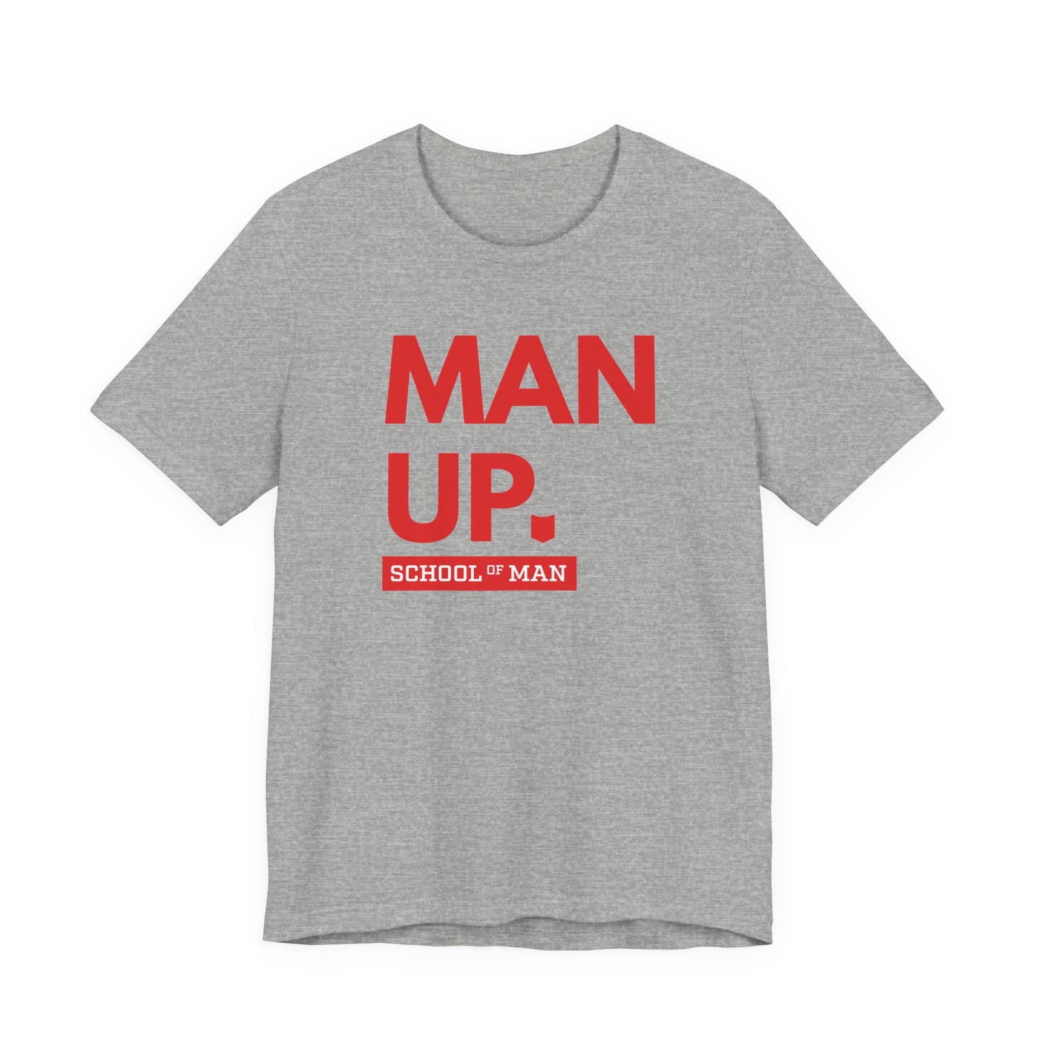 Man Up School of Man Tee | Masculine Typography Shirt - Image 37