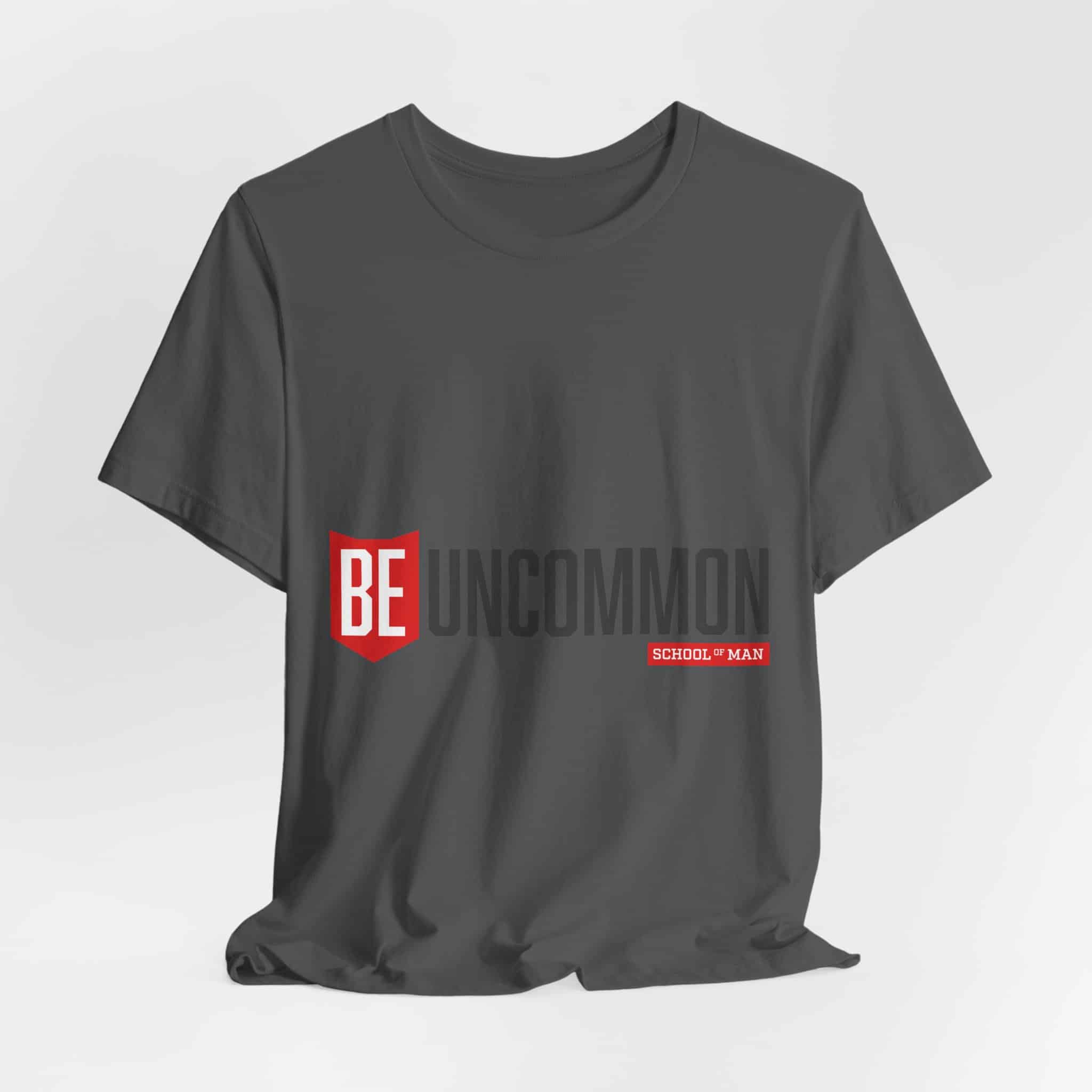 Be Uncommon graphic Tee | Motivational typography shirt, Red shield logo - Image 54
