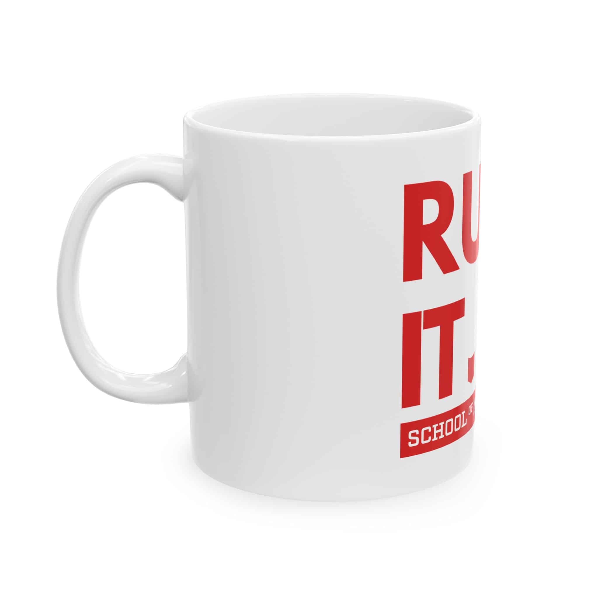 Ruck It. Ceramic Mug — Bold Red "School of Man" Coffee Cup (11oz & 15oz) - Image 3