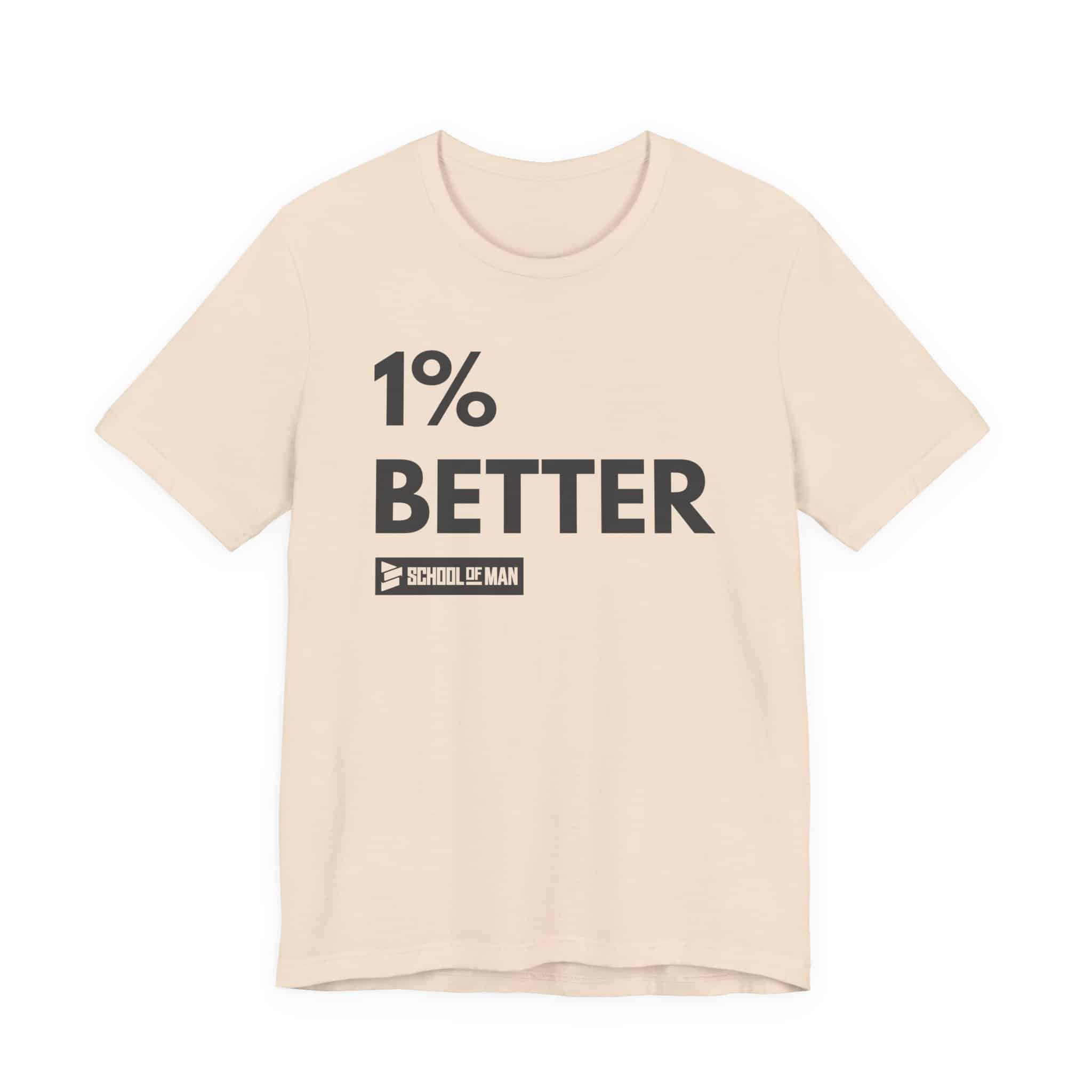 1% Better Tee | Motivational Fitness Progress T-Shirt - Image 13