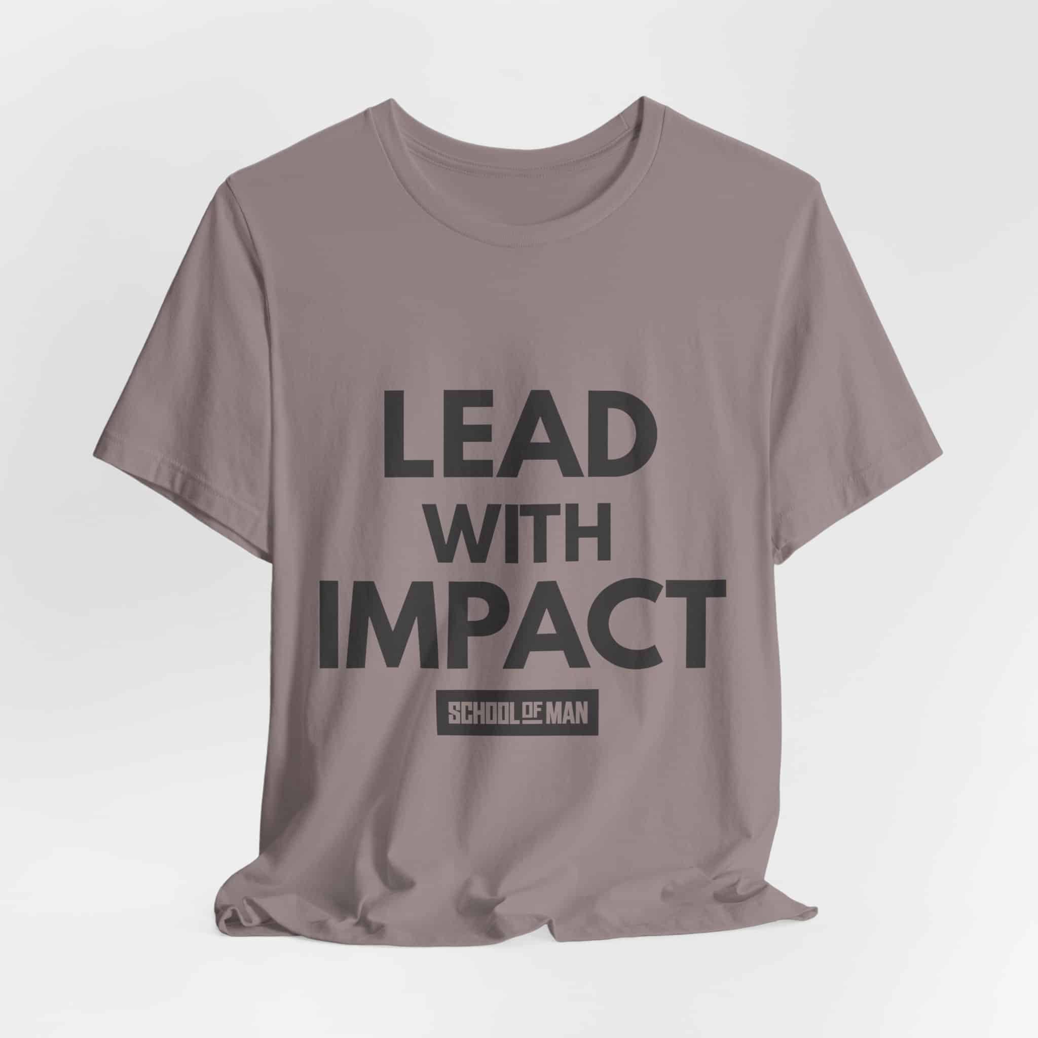 Lead With Impact T-Shirt | Bold Motivational Typography - Image 12