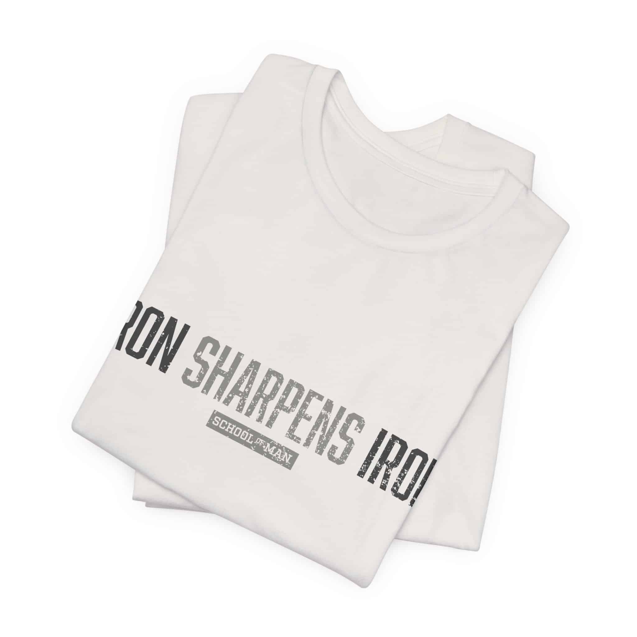Iron Sharpens Iron T-Shirt | As One Man Sharpens Another, Faith-Based Tee - Image 15