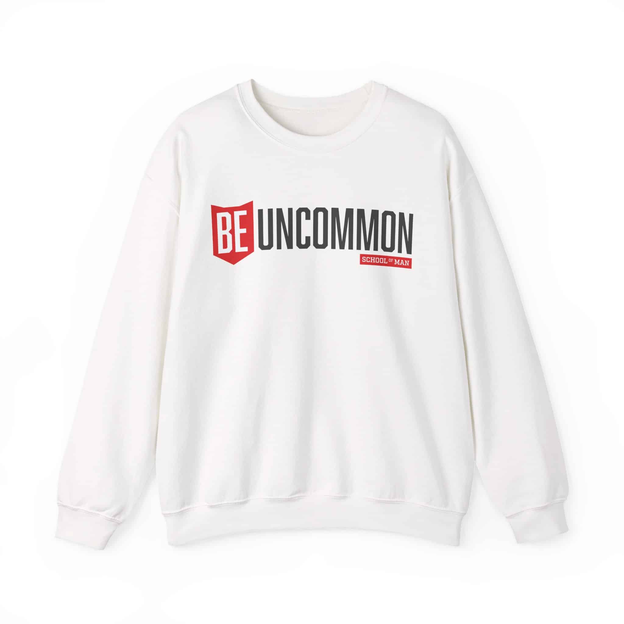 Be Uncommon Crewneck Sweatshirt – Motivational Graphic Sweatshirt