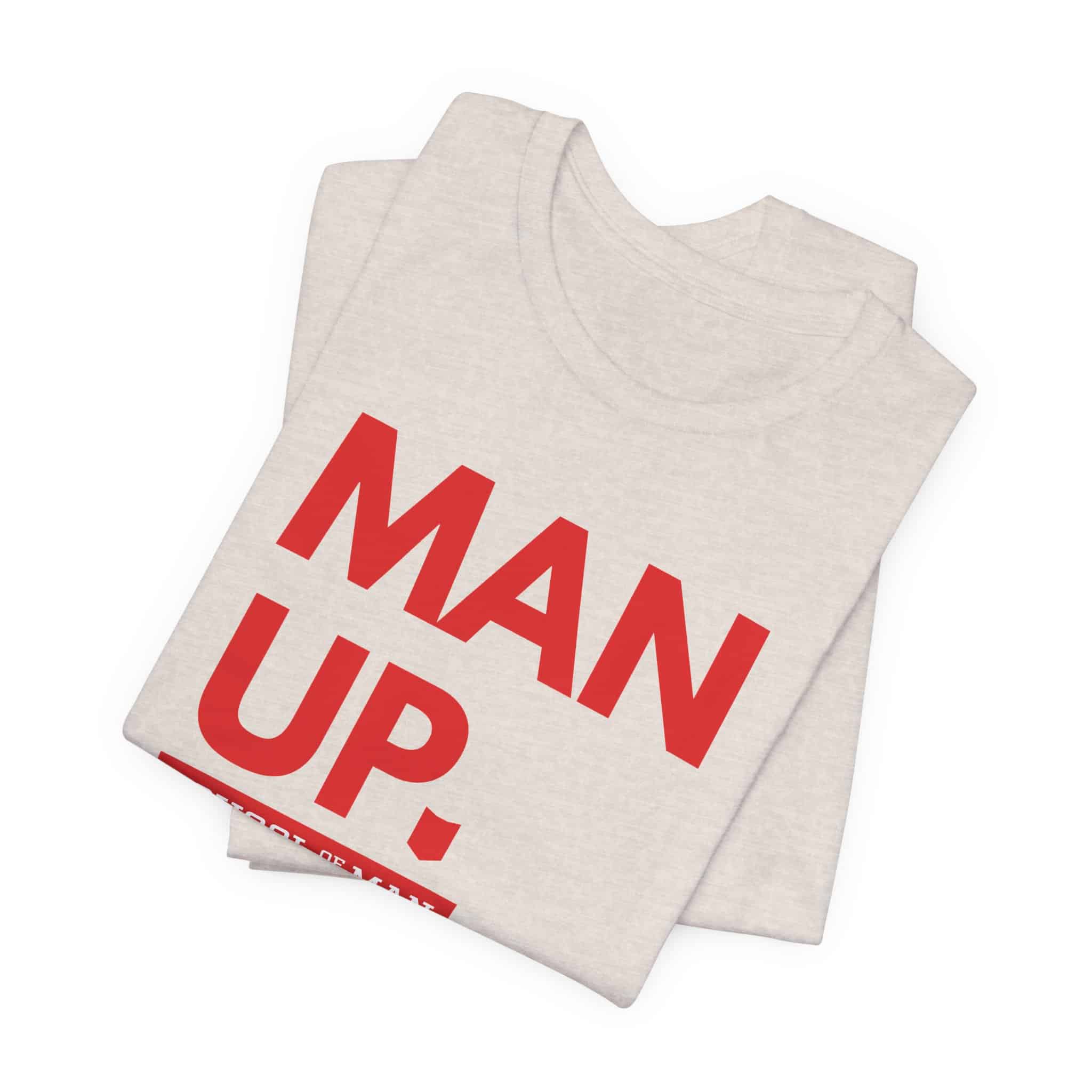Man Up School of Man Tee | Masculine Typography Shirt - Image 15