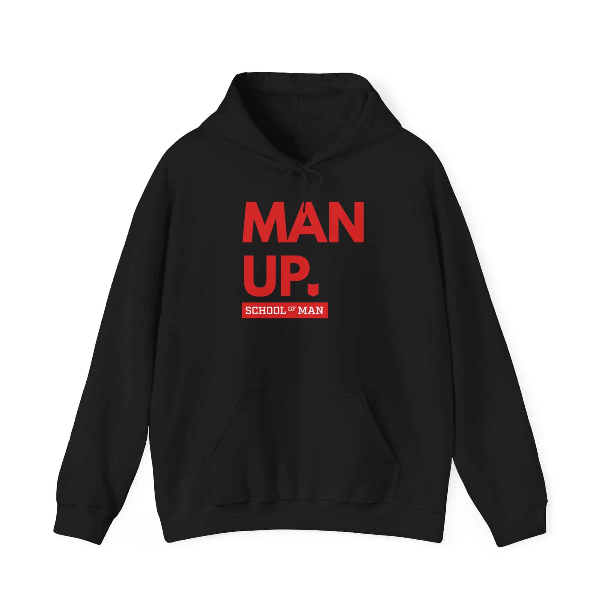 Man Up Hoodie - Bold Red 'Man Up. School of Man' Graphic Pullover - Image 7