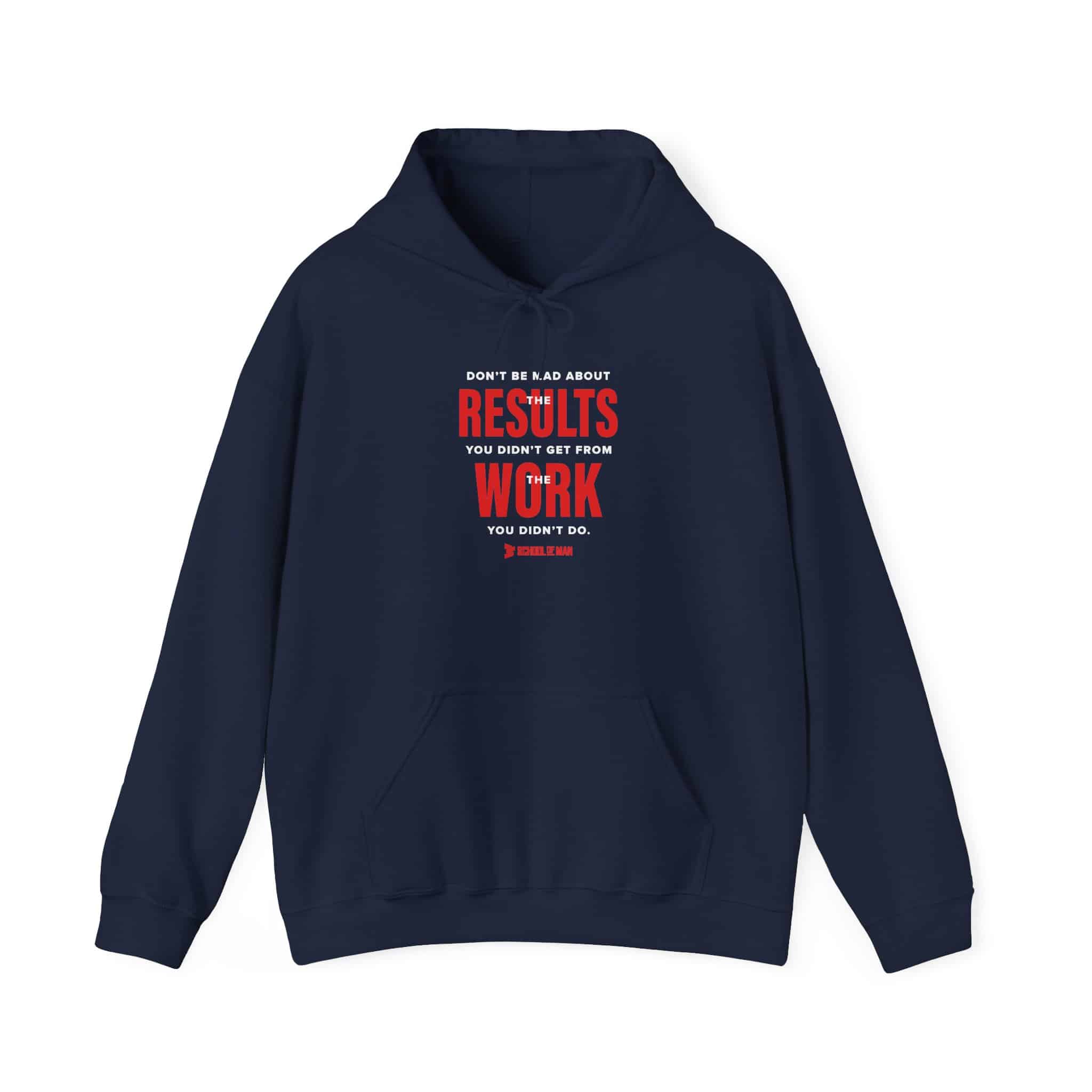 Results Over Excuses Hoodie — Motivational Work Quote Pullover - Image 19