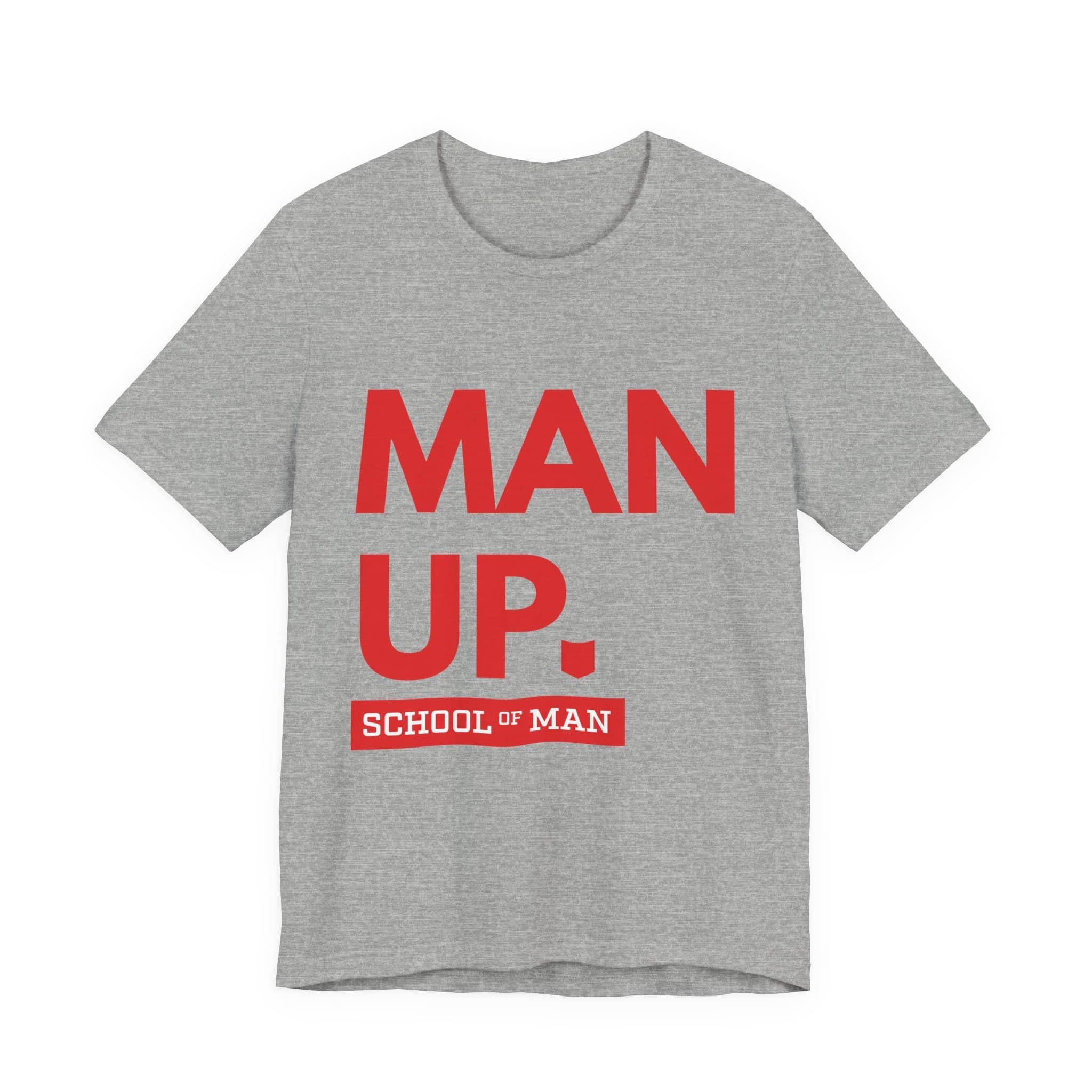 Man Up School of Man Tee | Masculine Typography Shirt - Image 37