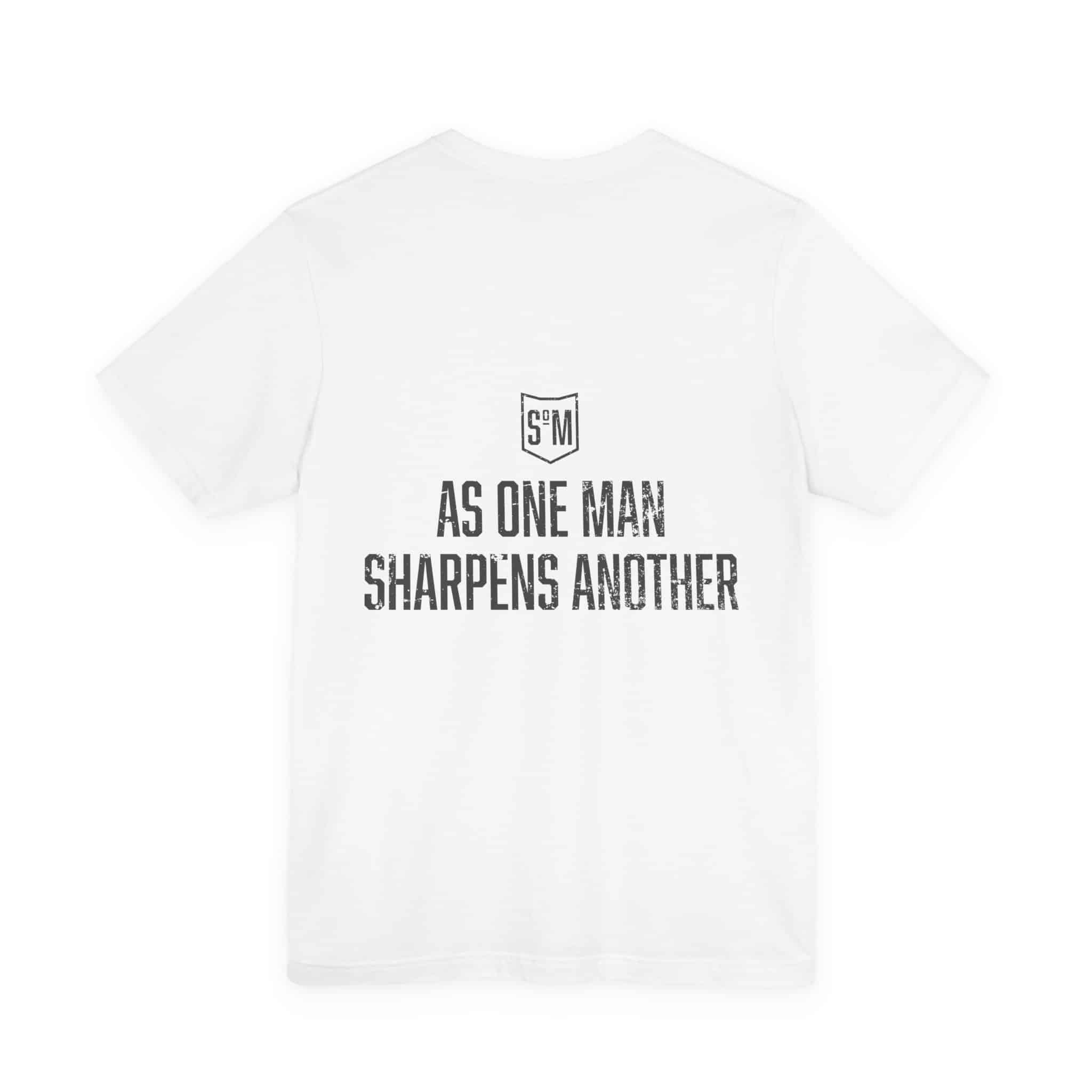 Iron Sharpens Iron tee | 'As One Man Sharpens Another' motivational shirt