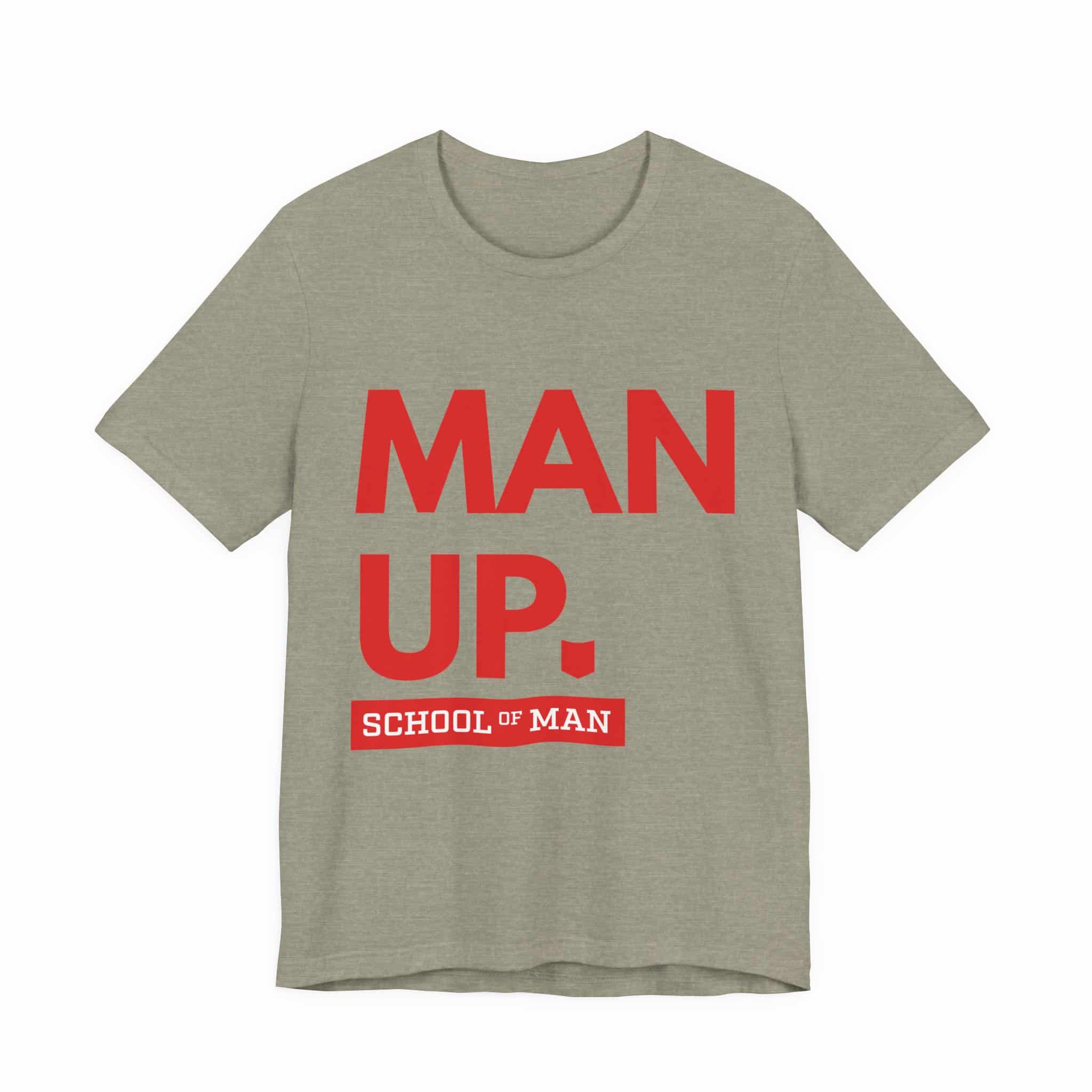 Man Up School of Man Tee | Masculine Typography Shirt - Image 25