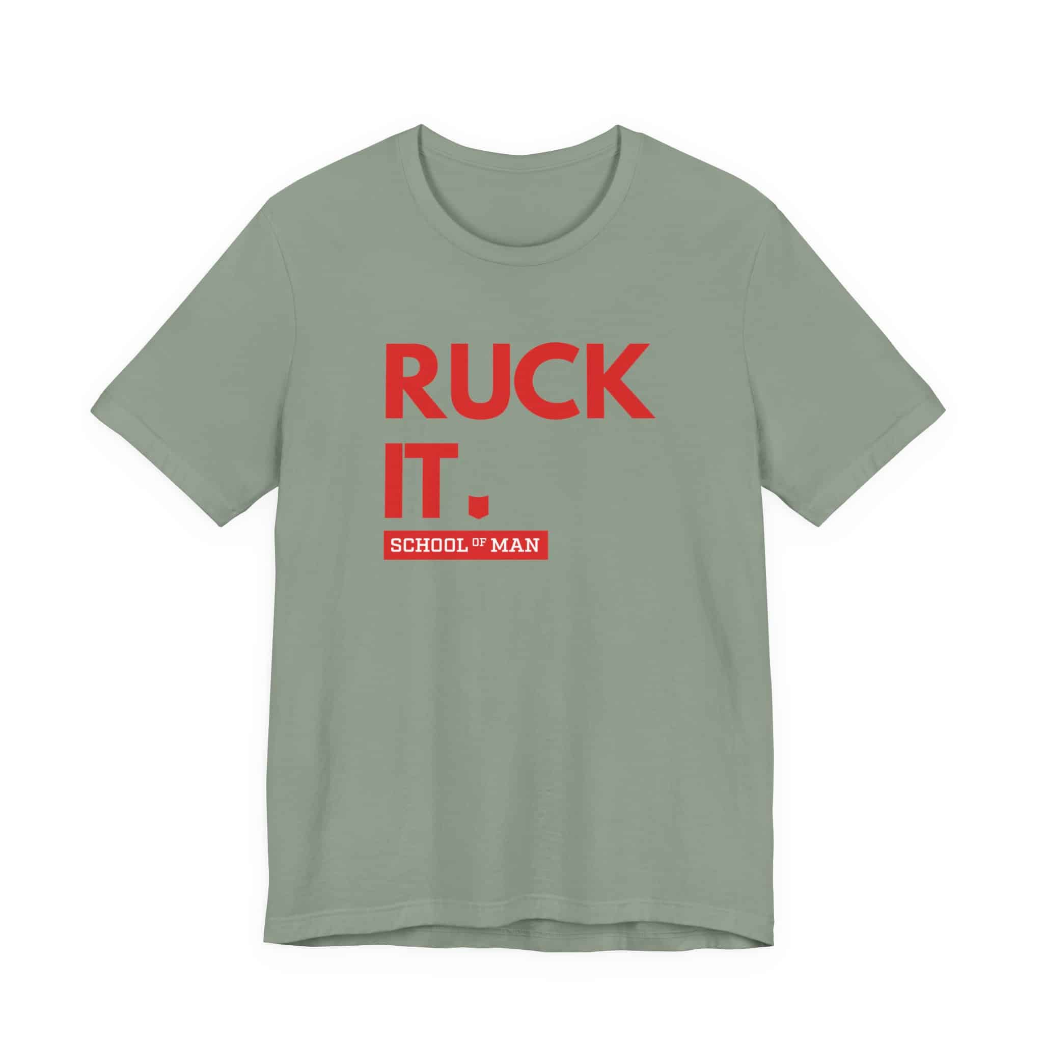 Ruck It School of Man T-Shirt | Military Rucking Fitness Tee - Image 13