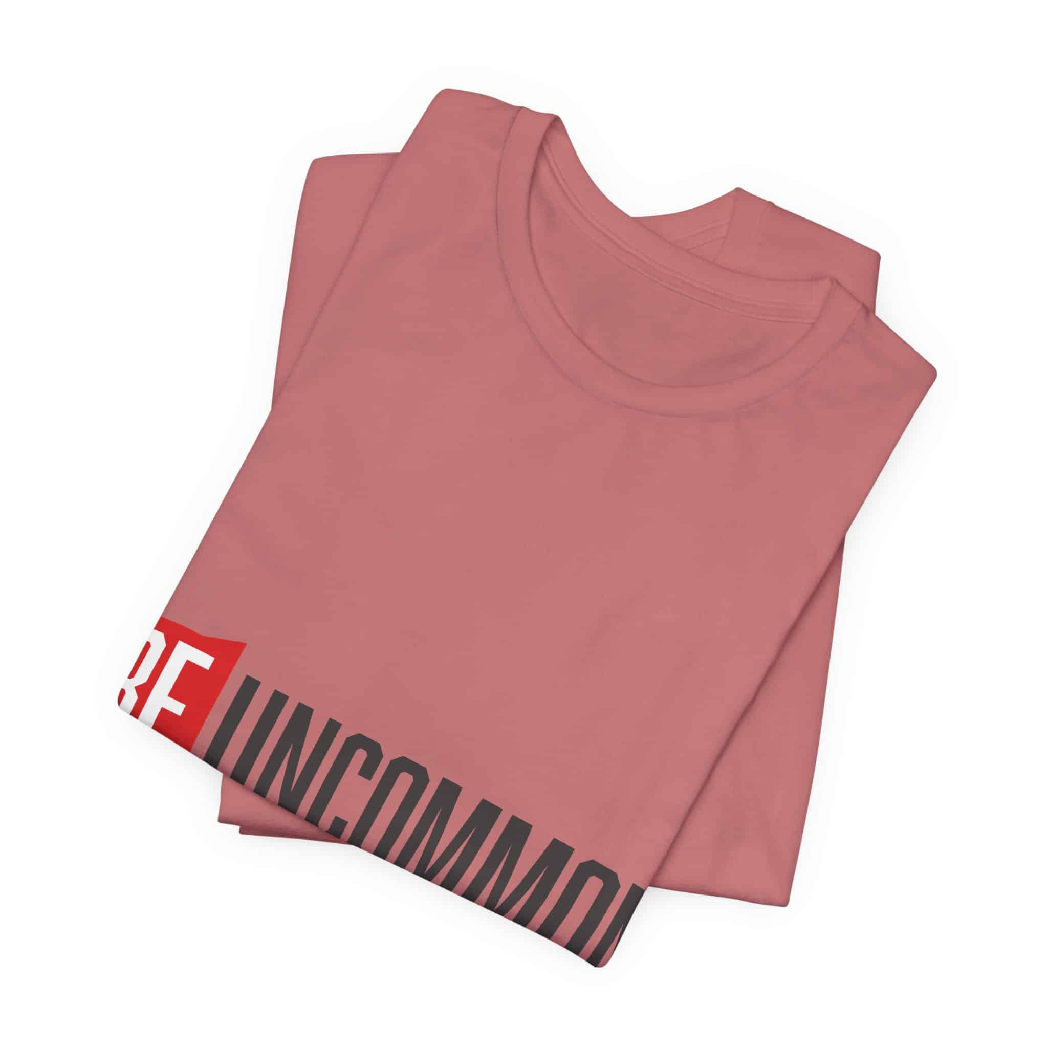 Be Uncommon graphic Tee | Motivational typography shirt, Red shield logo - Image 9