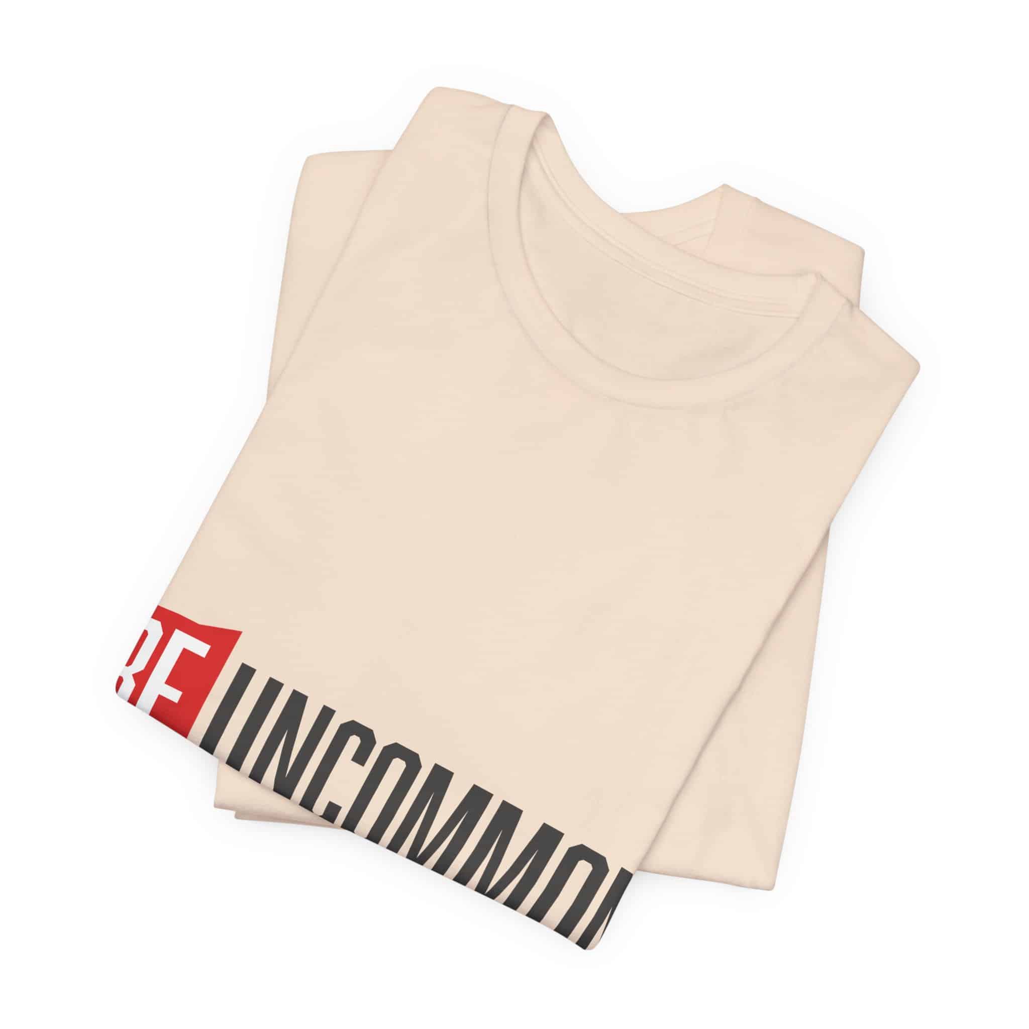 Be Uncommon graphic Tee | Motivational typography shirt, Red shield logo - Image 25