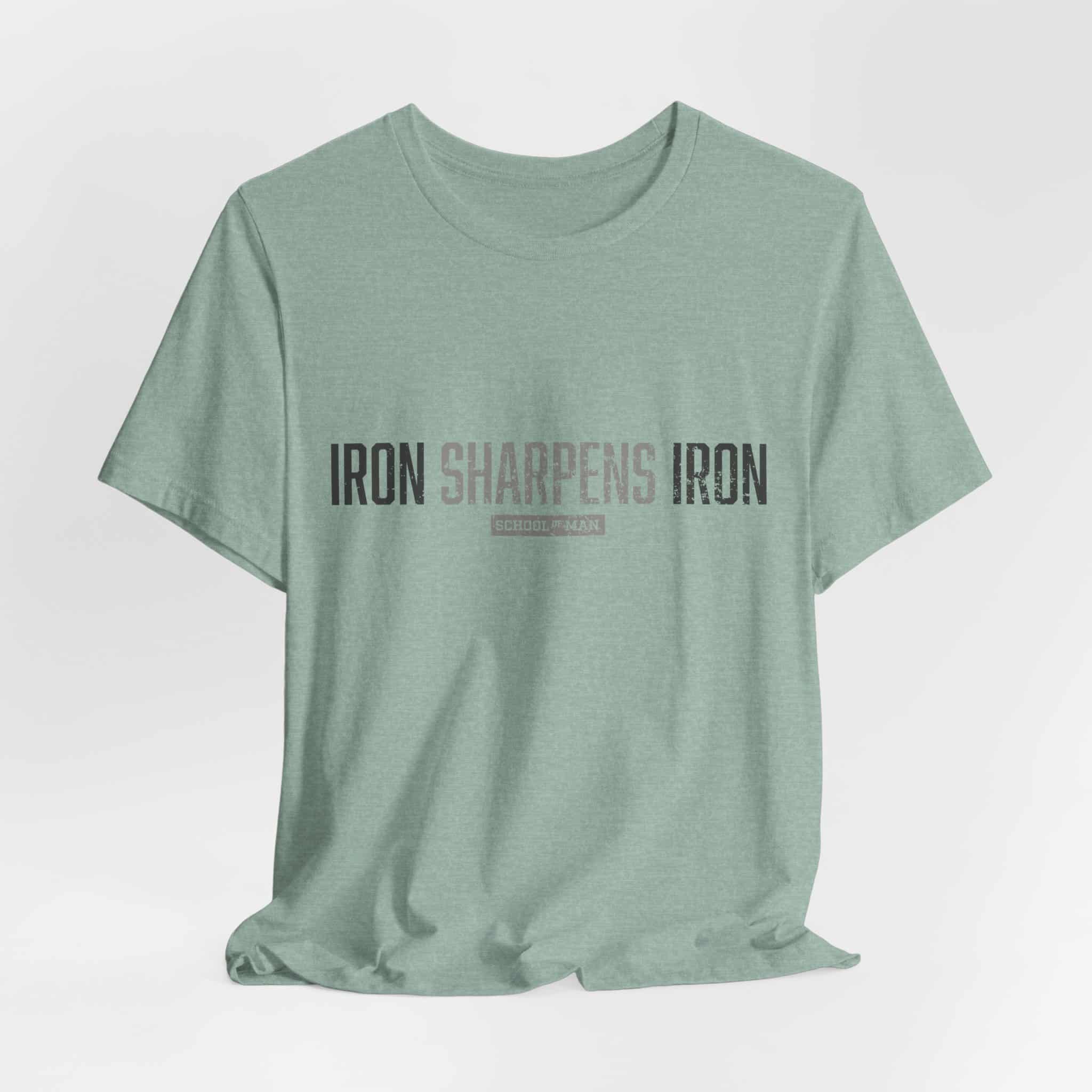 Iron Sharpens Iron T-Shirt | As One Man Sharpens Another, Faith-Based Tee - Image 28