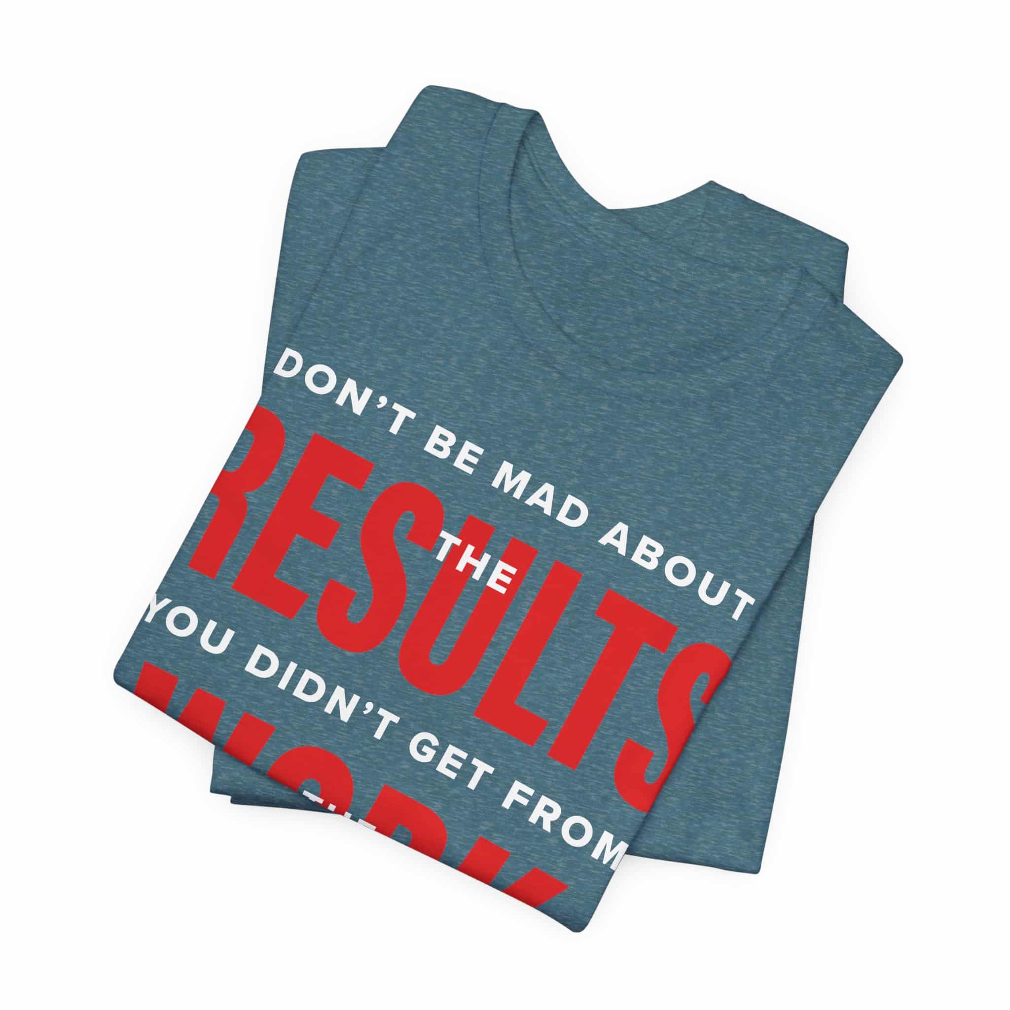 Results Work T-Shirt | Motivational Text Tee | School of Man Logo - Image 51