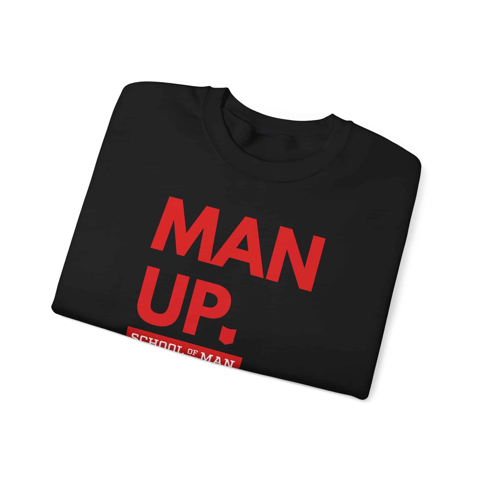 Man Up Crewneck Sweatshirt – School of Man Graphic Pullover - Image 15