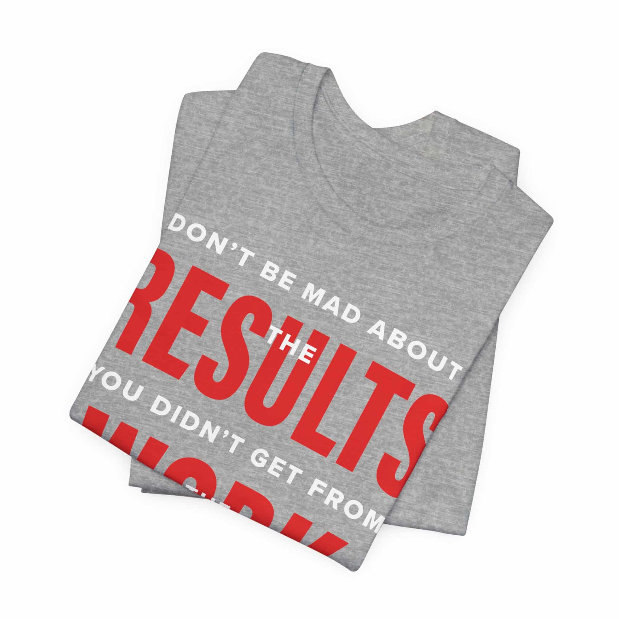 Results Work T-Shirt | Motivational Text Tee | School of Man Logo - Image 43