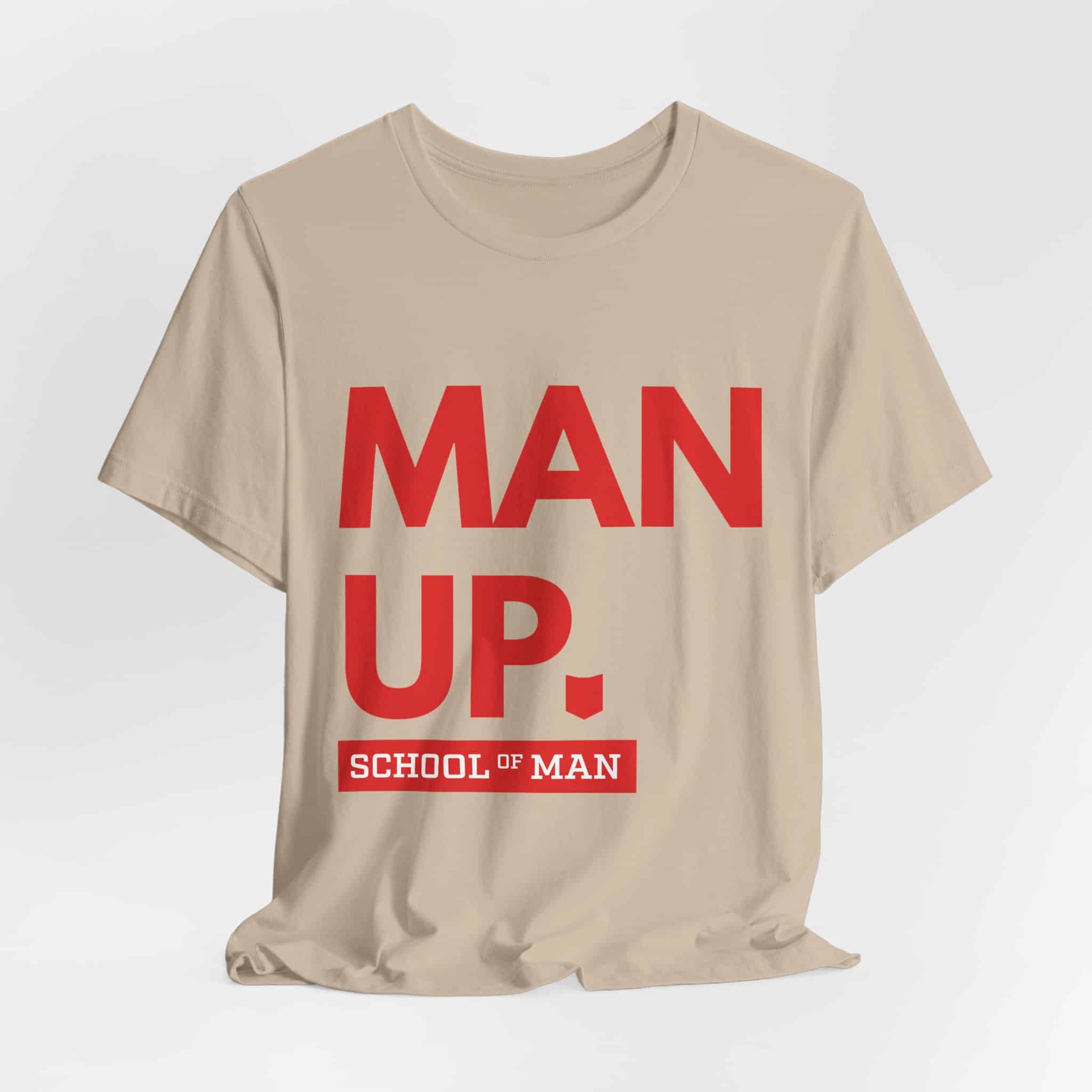 Man Up School of Man Tee | Masculine Typography Shirt - Image 20