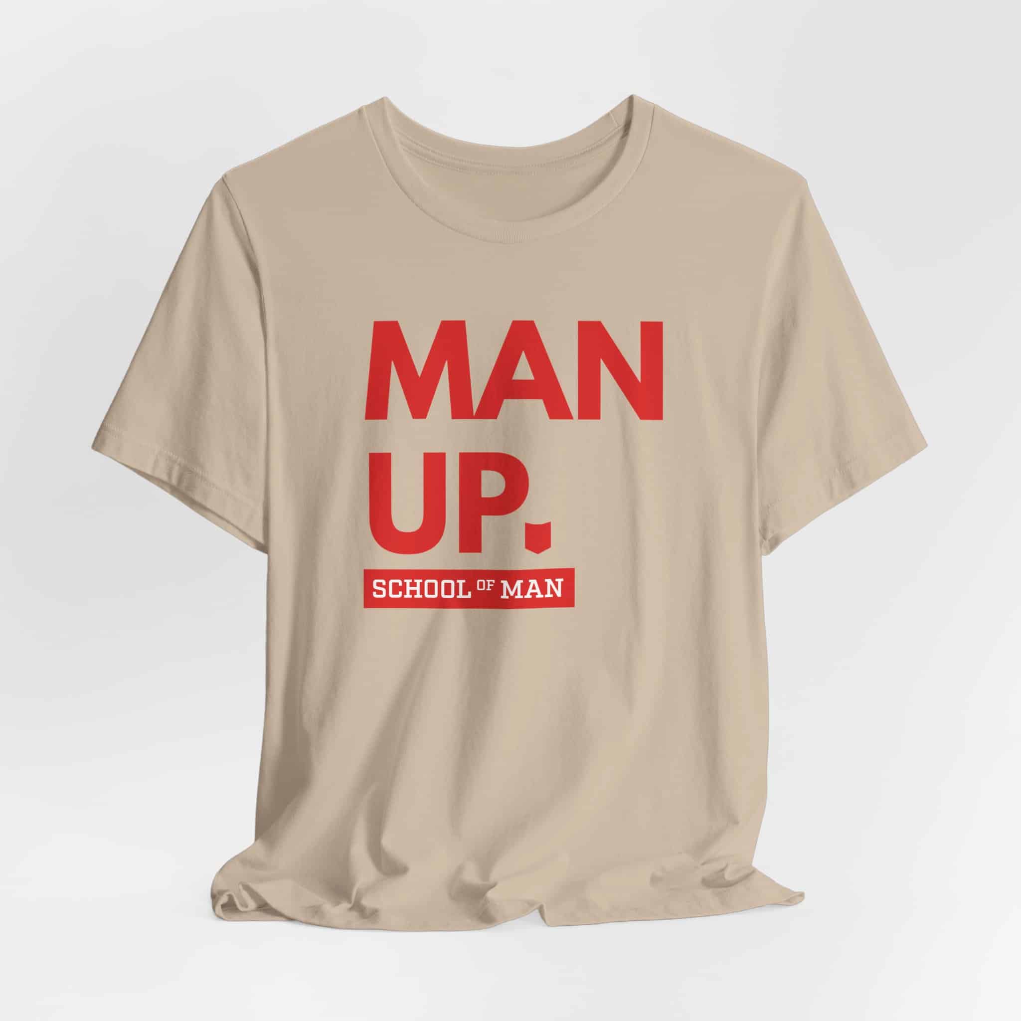 Man Up School of Man Tee | Masculine Typography Shirt - Image 20