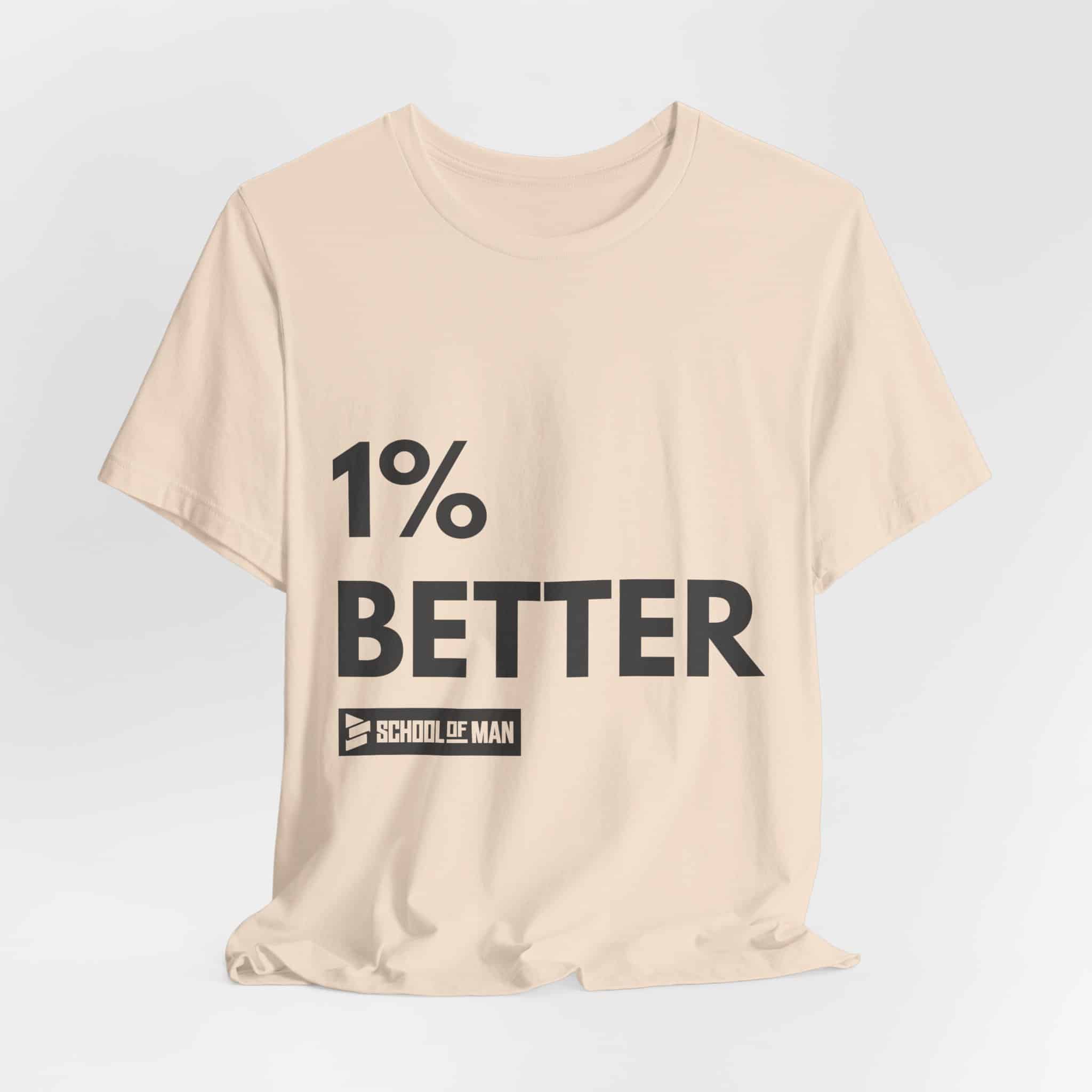 1% Better Tee | Motivational Fitness Progress T-Shirt - Image 16