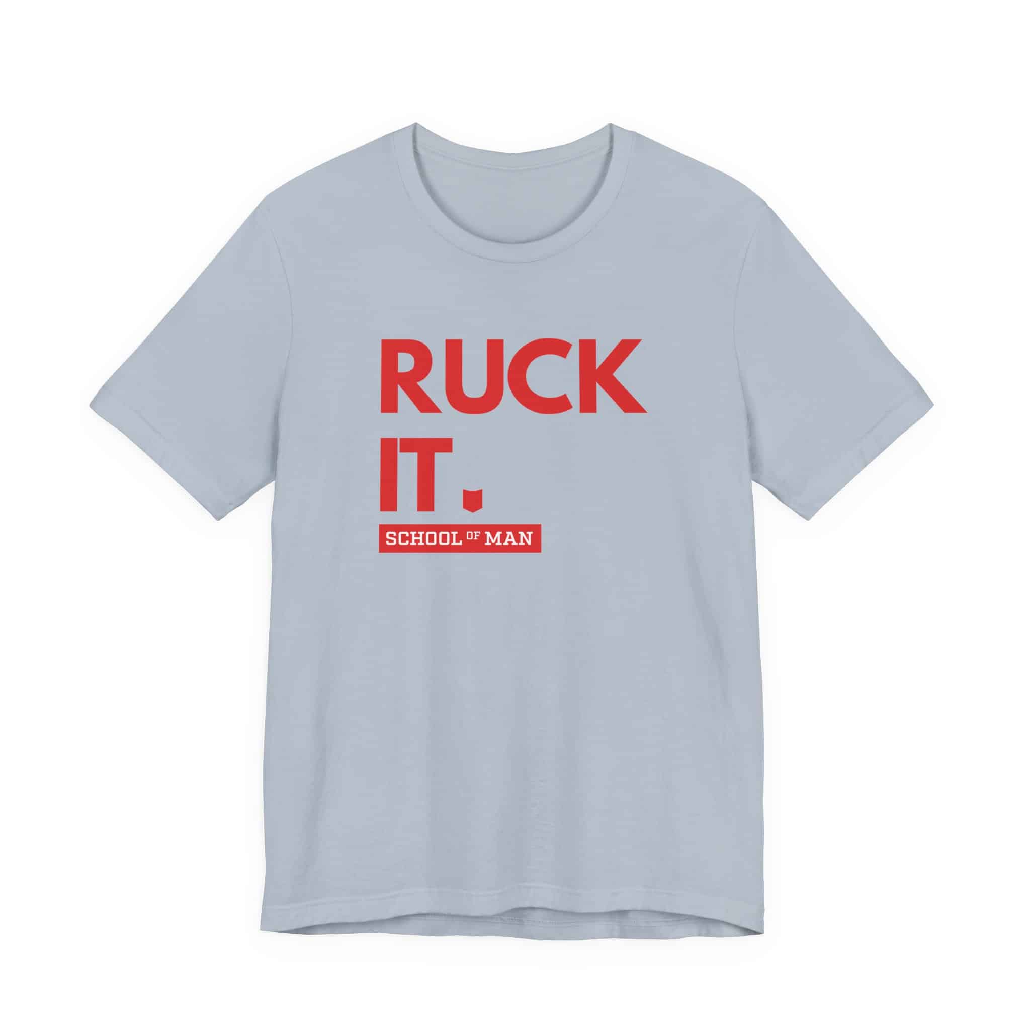 Ruck It School of Man T-Shirt | Military Rucking Fitness Tee - Image 33