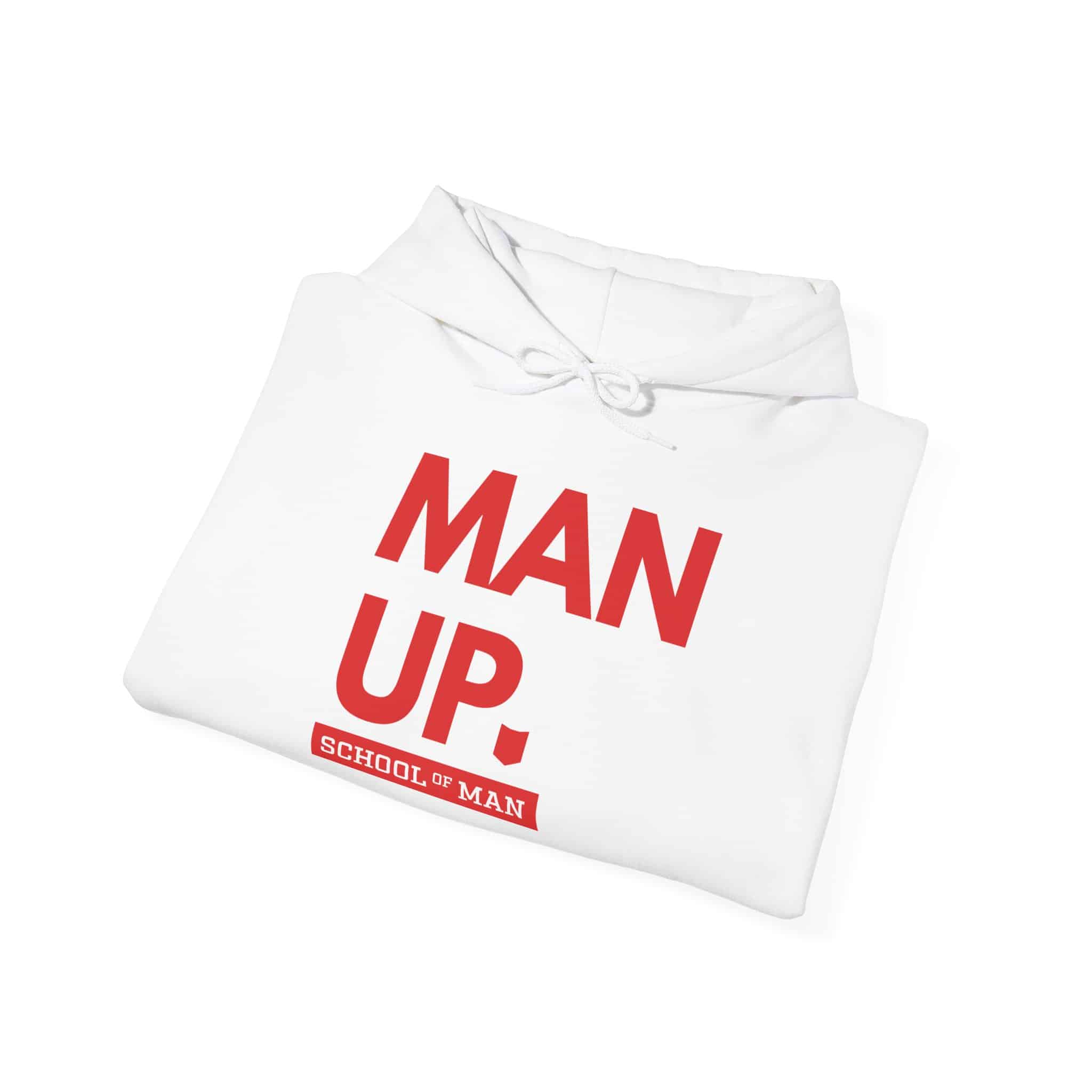 Man Up Hoodie - Bold Red 'Man Up. School of Man' Graphic Pullover - Image 4