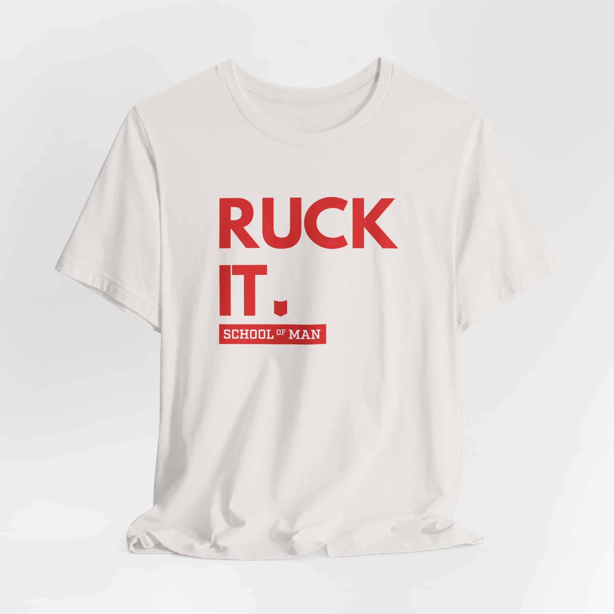 Ruck It School of Man T-Shirt | Military Rucking Fitness Tee - Image 12