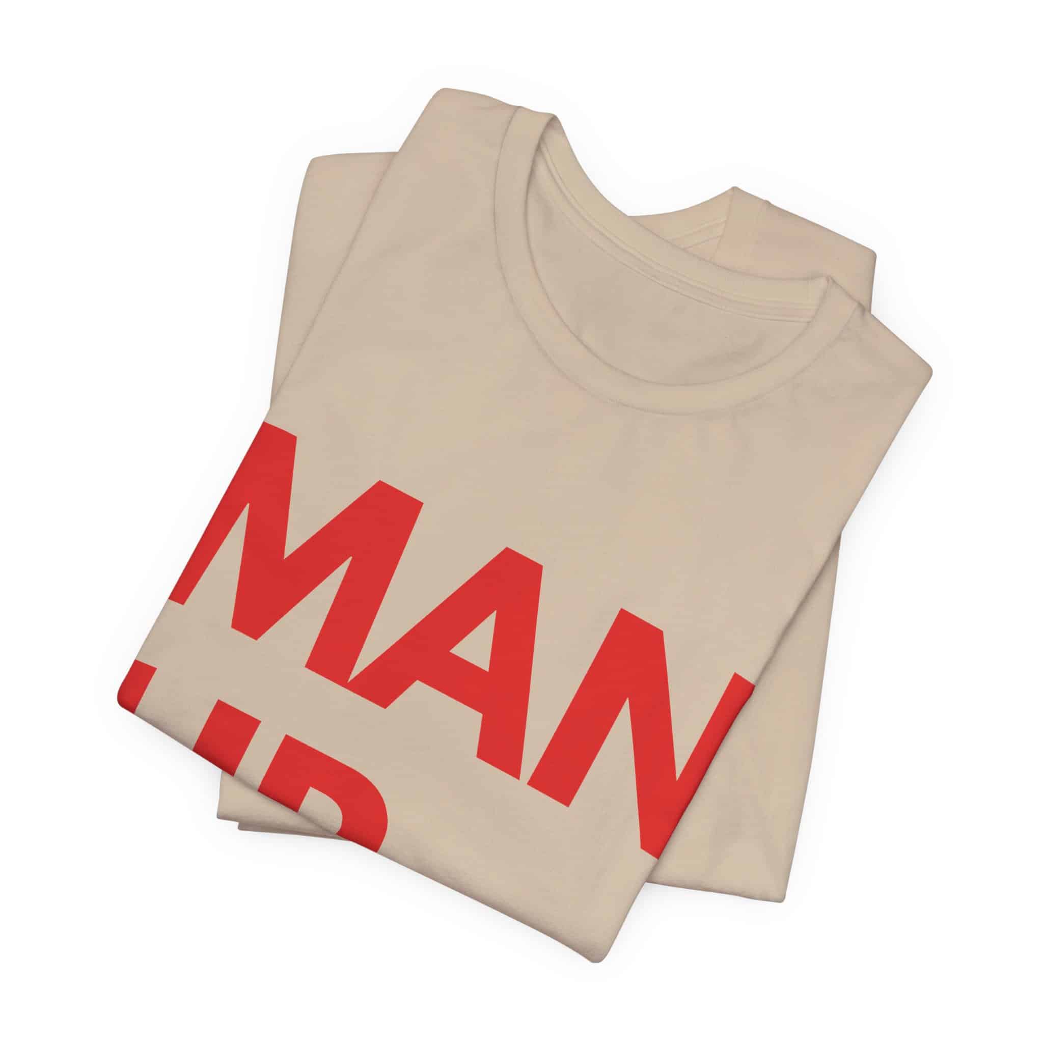 Man Up School of Man Tee | Masculine Typography Shirt - Image 19