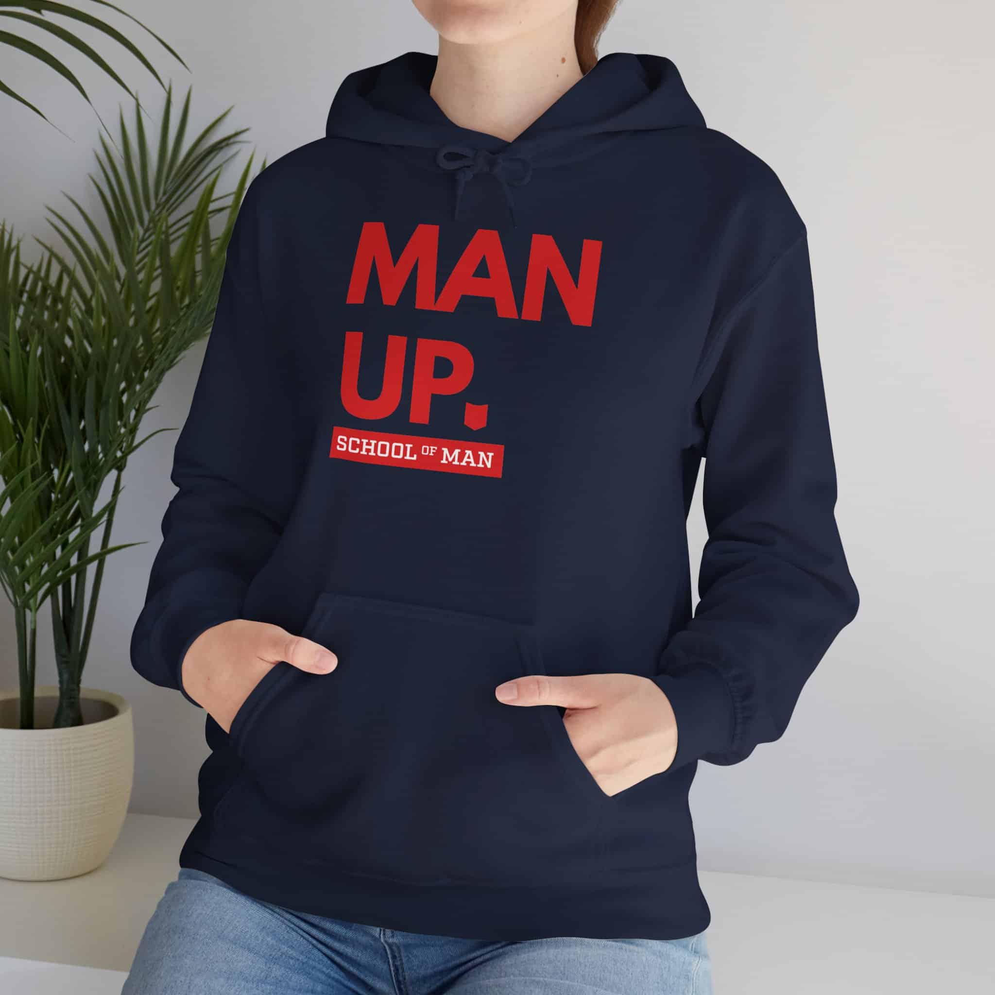 Man Up Hoodie - Bold Red 'Man Up. School of Man' Graphic Pullover - Image 36
