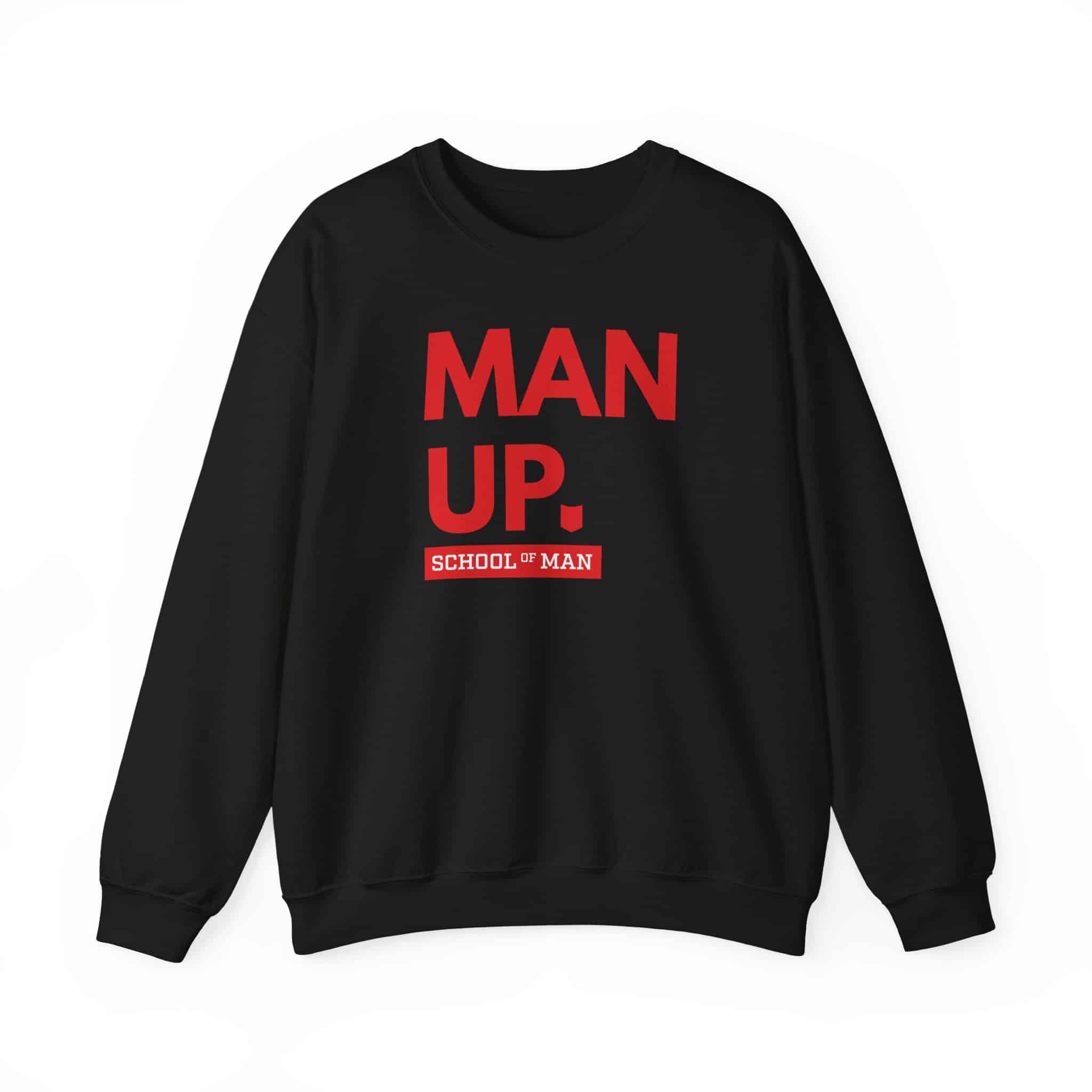 Man Up Crewneck Sweatshirt – School of Man Graphic Pullover - Image 13