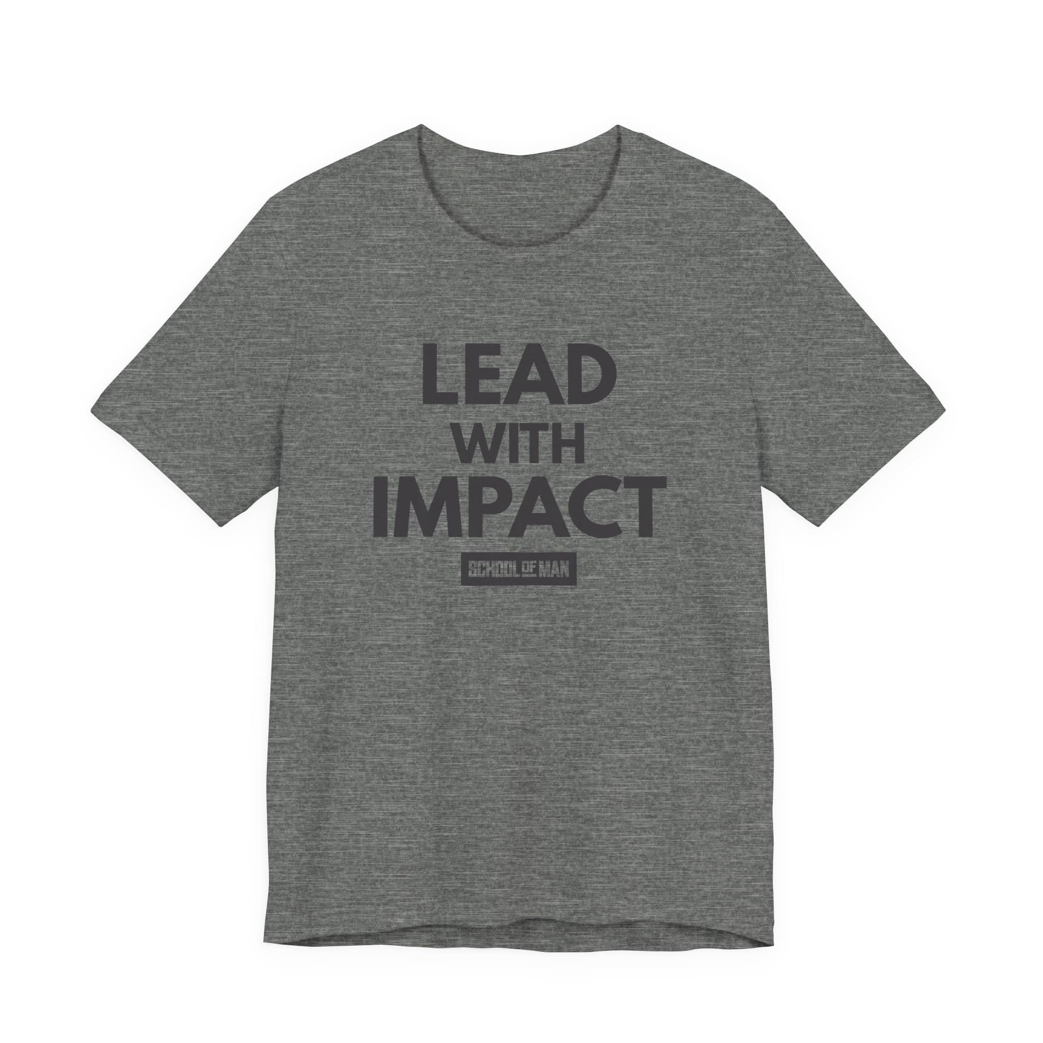 Lead With Impact T-Shirt | Bold Motivational Typography - Image 13