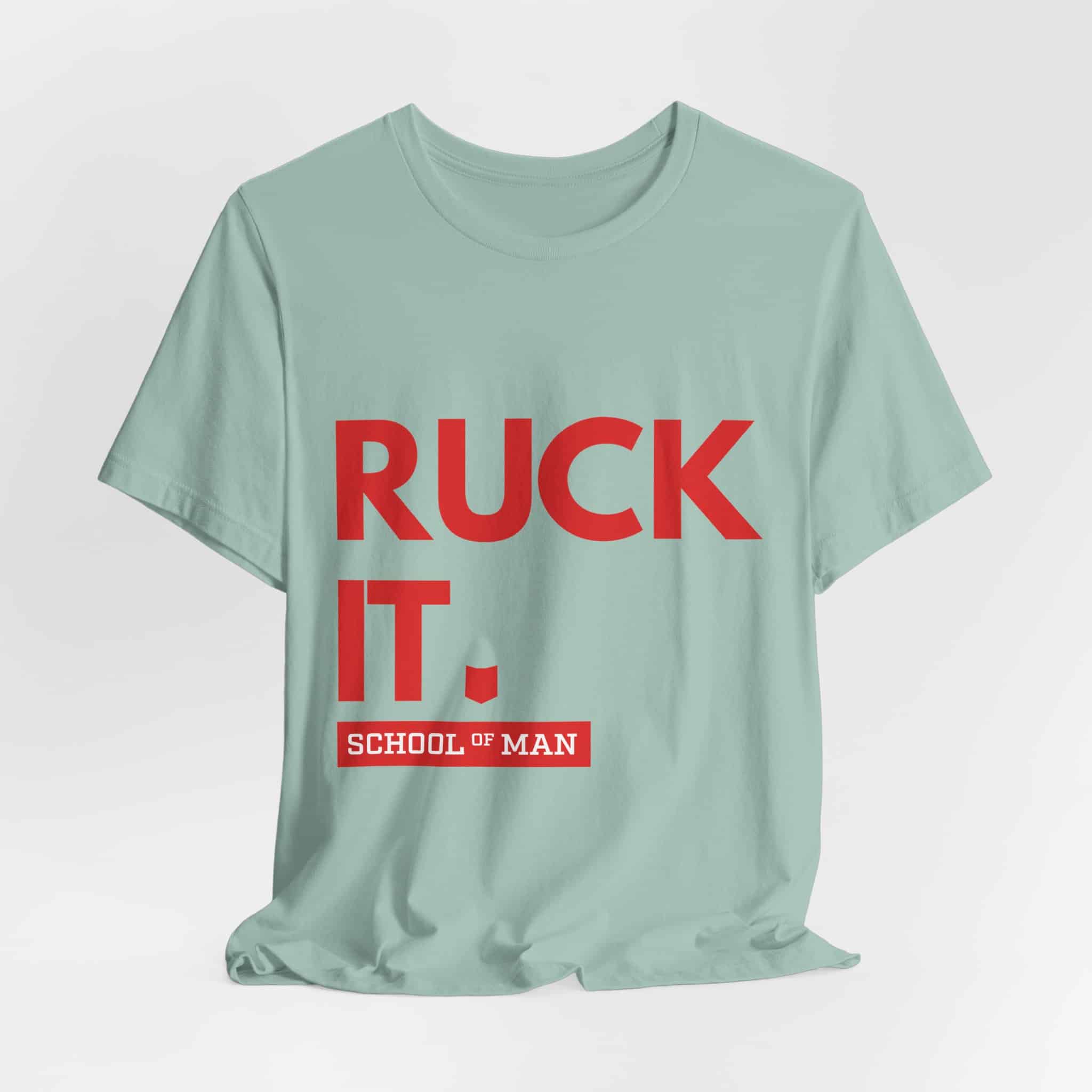 Ruck It School of Man T-Shirt | Military Rucking Fitness Tee - Image 20