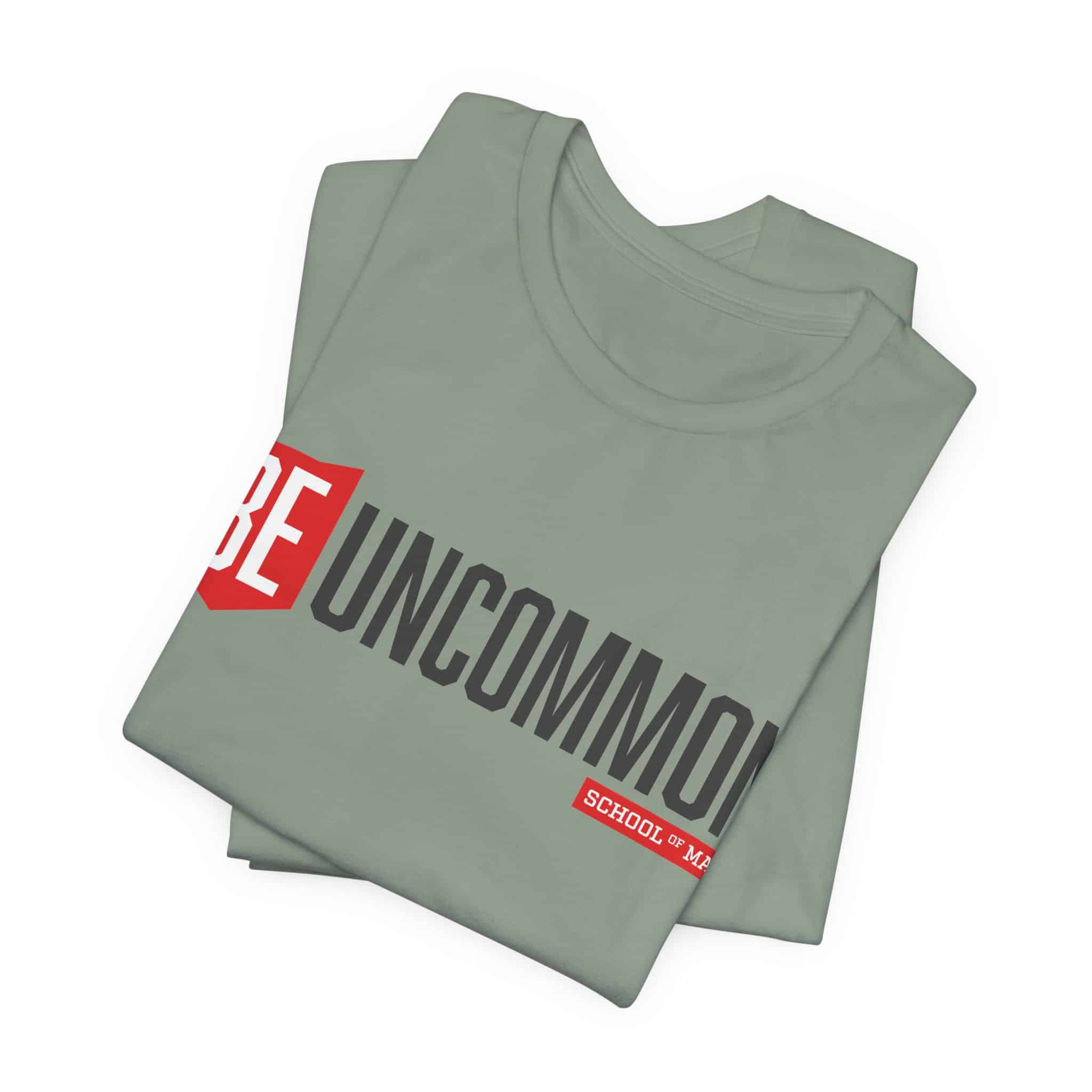 Be Uncommon graphic Tee | Motivational typography shirt, Red shield logo - Image 45