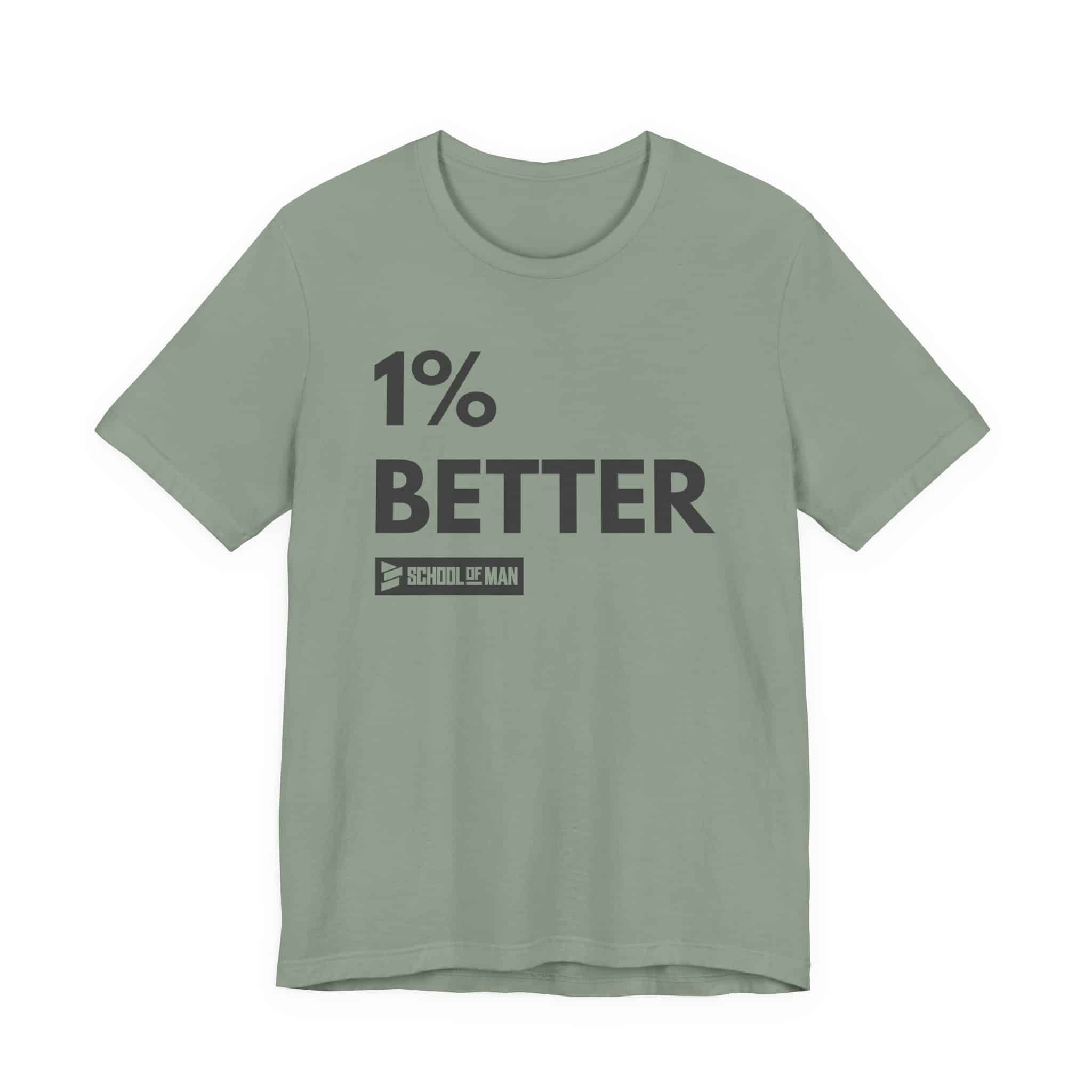 1% Better Tee | Motivational Fitness Progress T-Shirt - Image 25