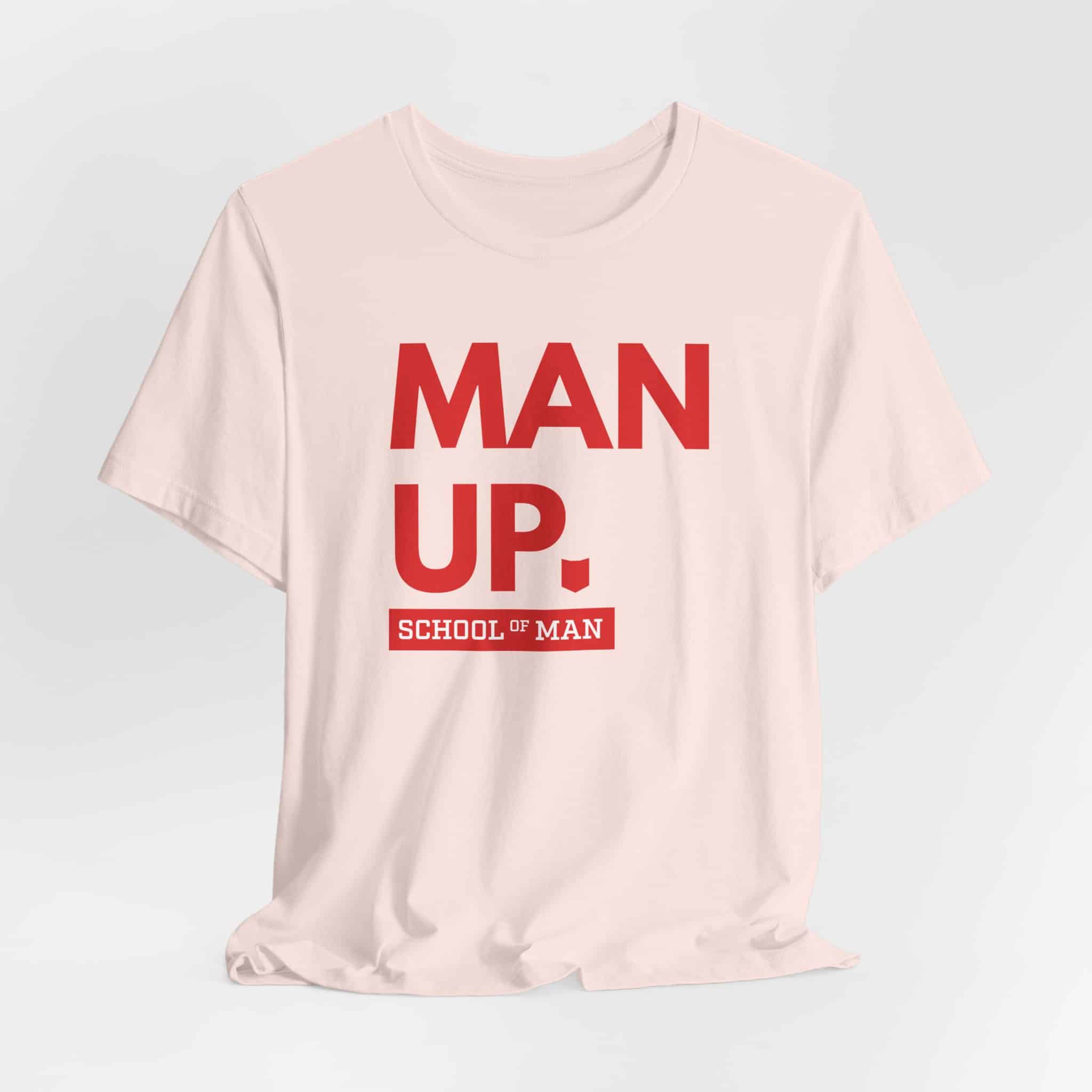 Man Up School of Man Tee | Masculine Typography Shirt - Image 8