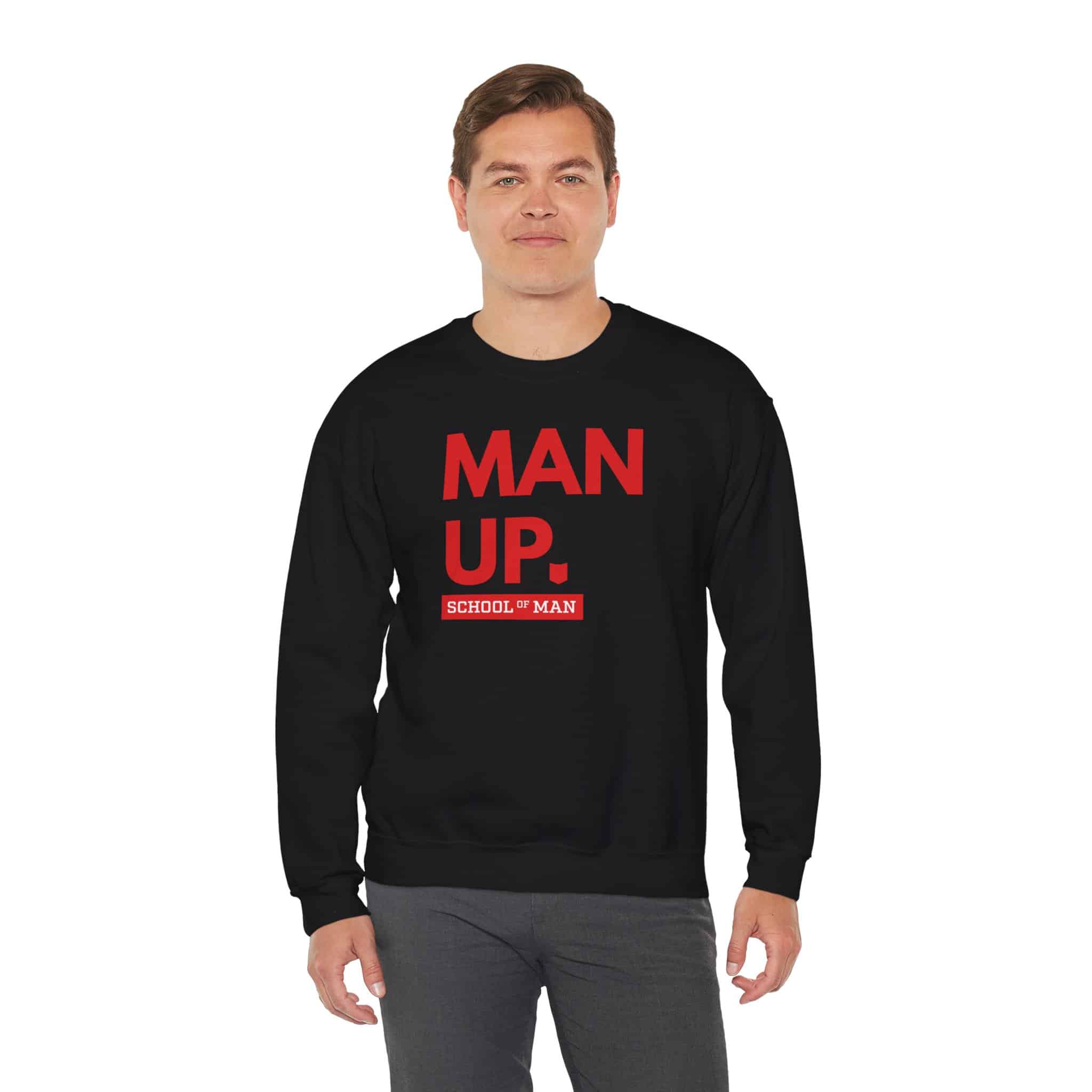 Man Up Crewneck Sweatshirt – School of Man Graphic Pullover - Image 18
