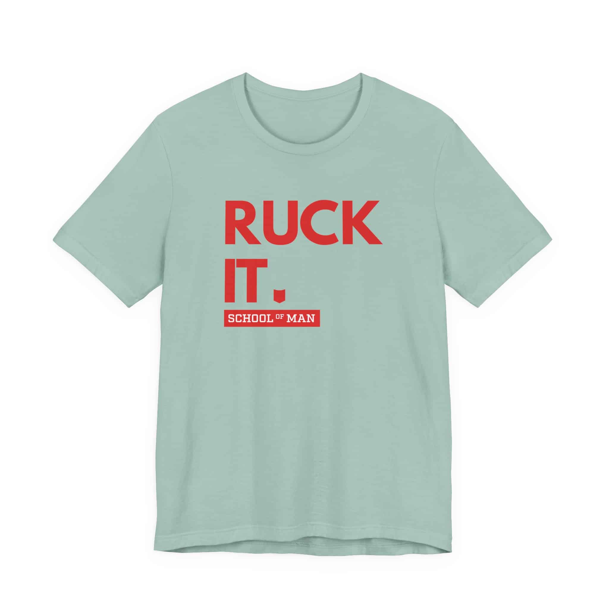 Ruck It School of Man T-Shirt | Military Rucking Fitness Tee - Image 17