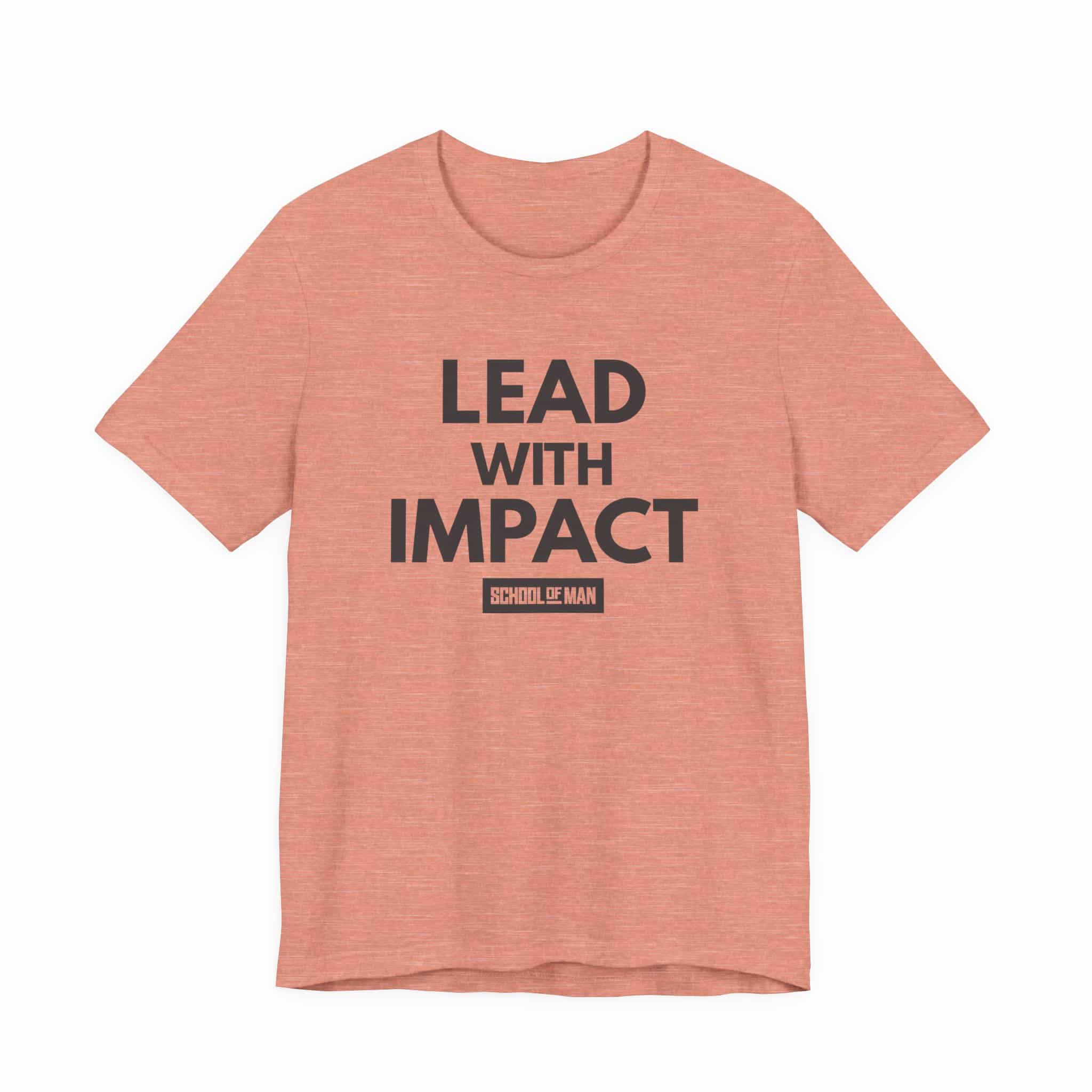 Lead With Impact T-Shirt | Bold Motivational Typography - Image 5