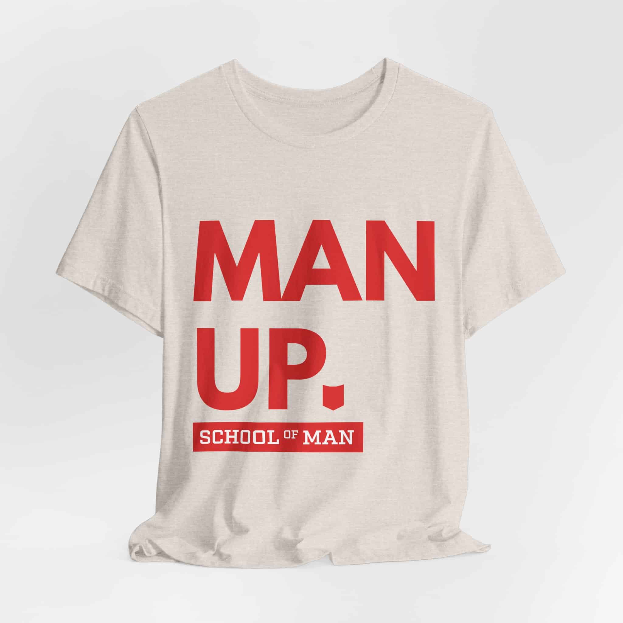 Man Up School of Man Tee | Masculine Typography Shirt - Image 16